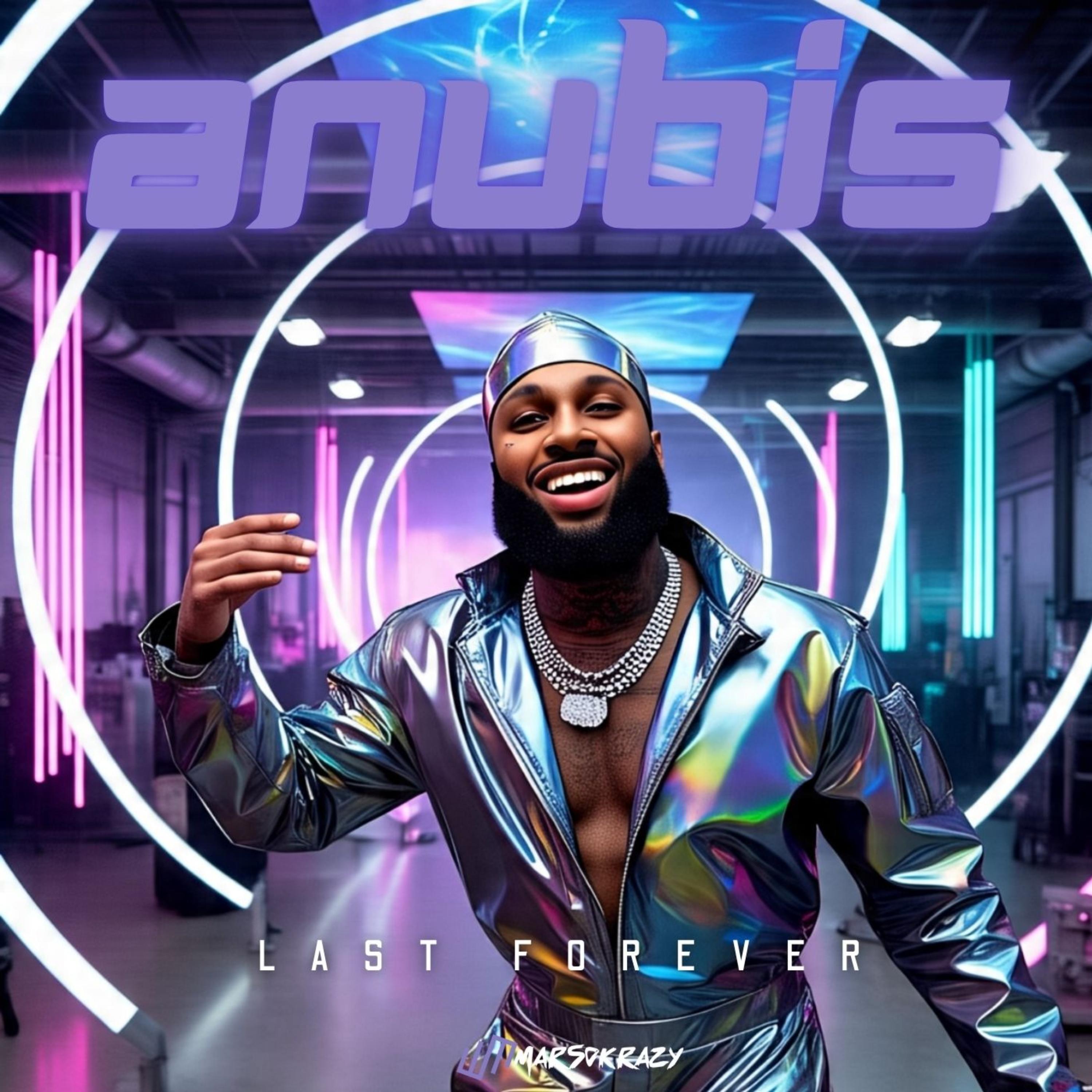 ANUBIS LAST FOREVER artwork