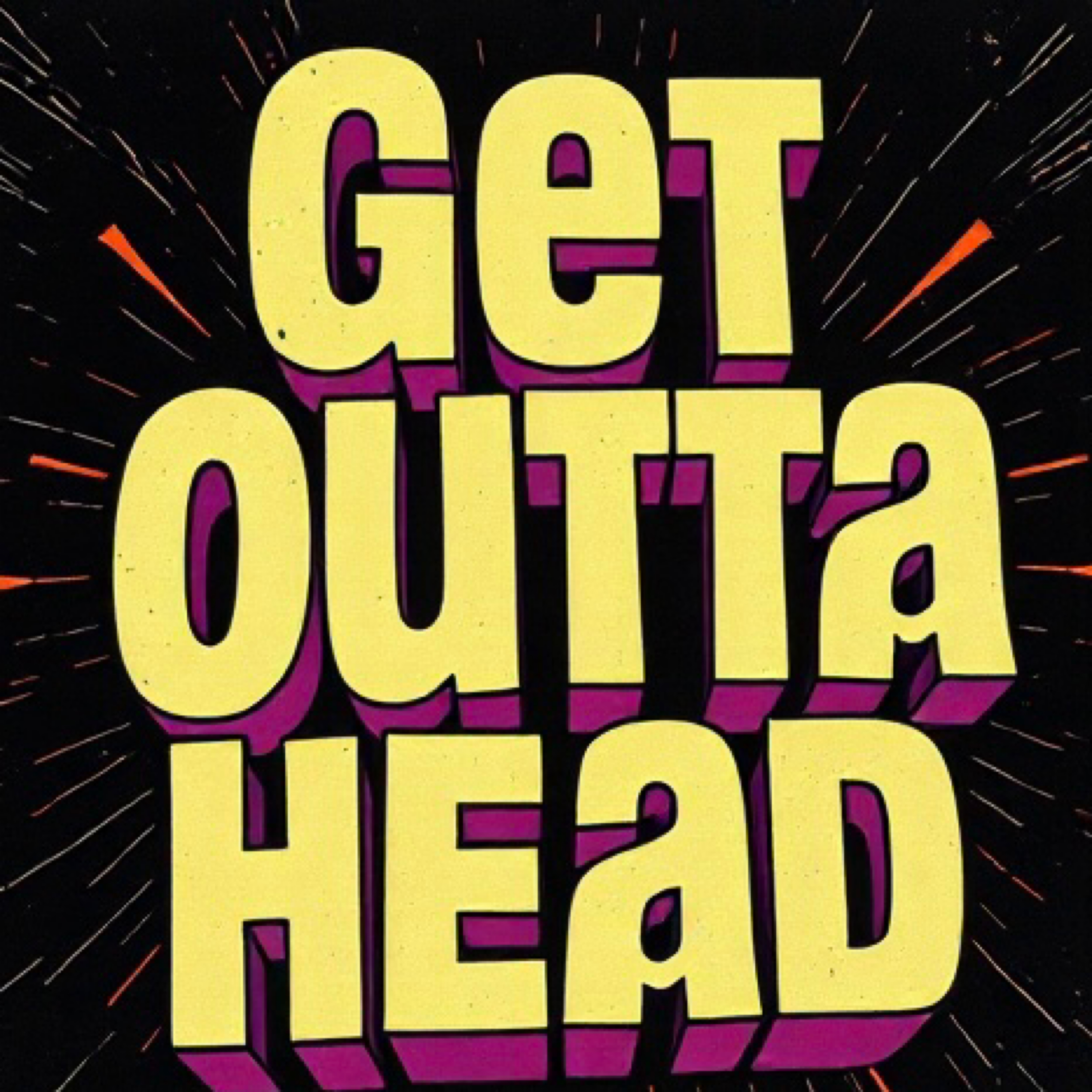 Get Outta My Head artwork