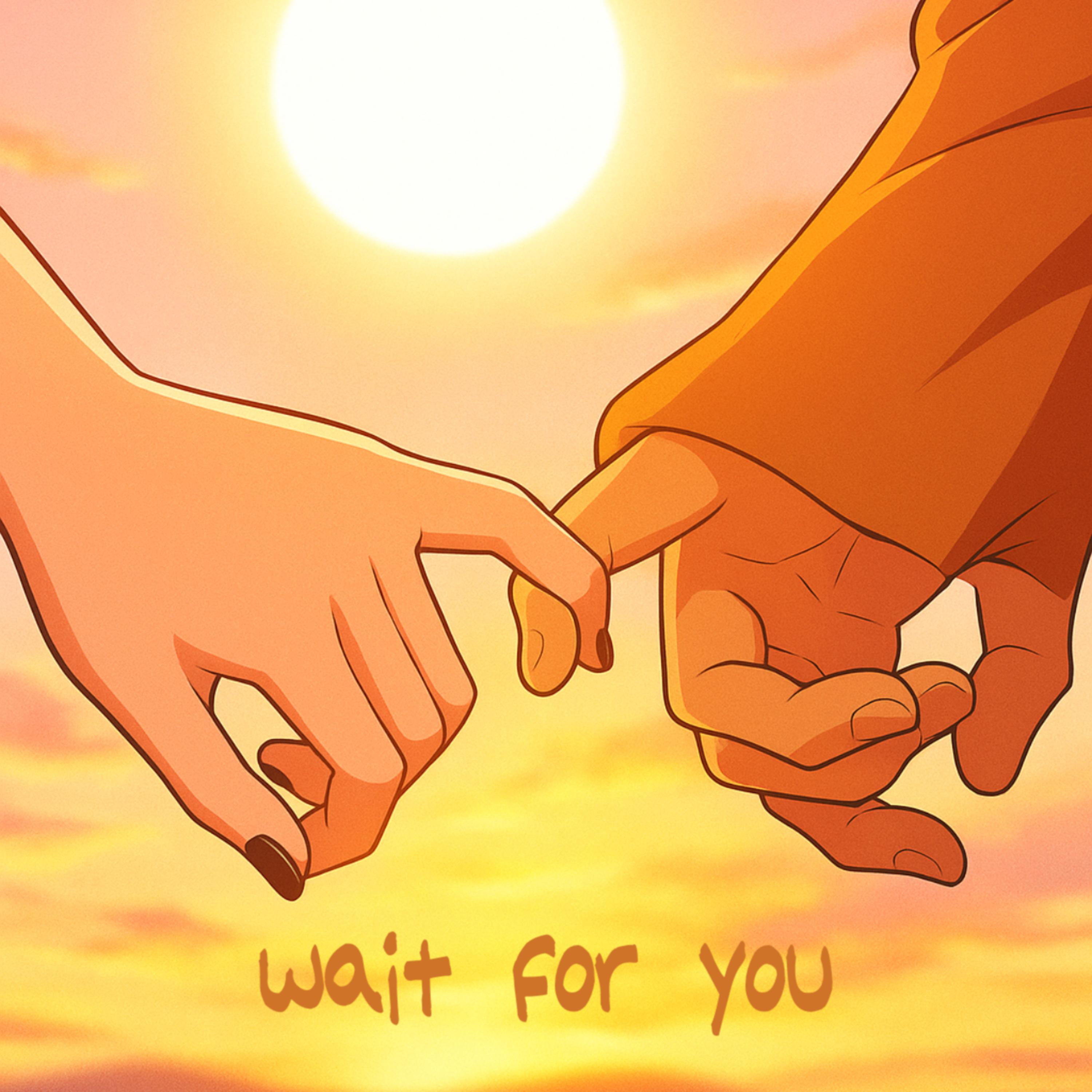 wait for you artwork