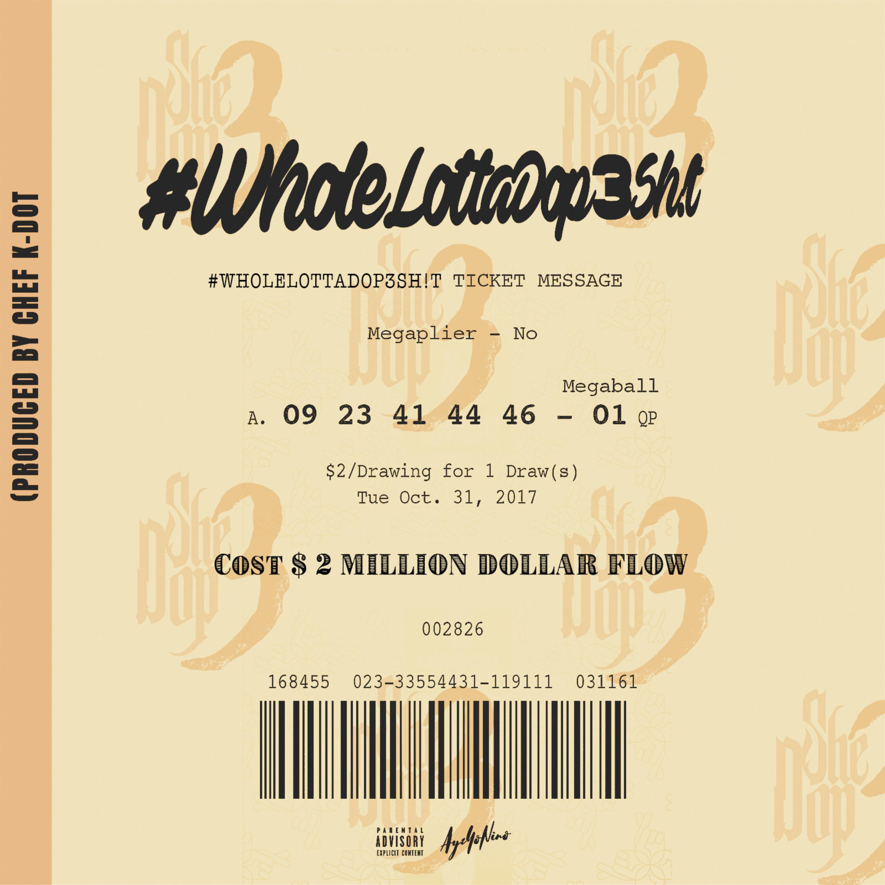 #WholeLottaDop3Shit artwork