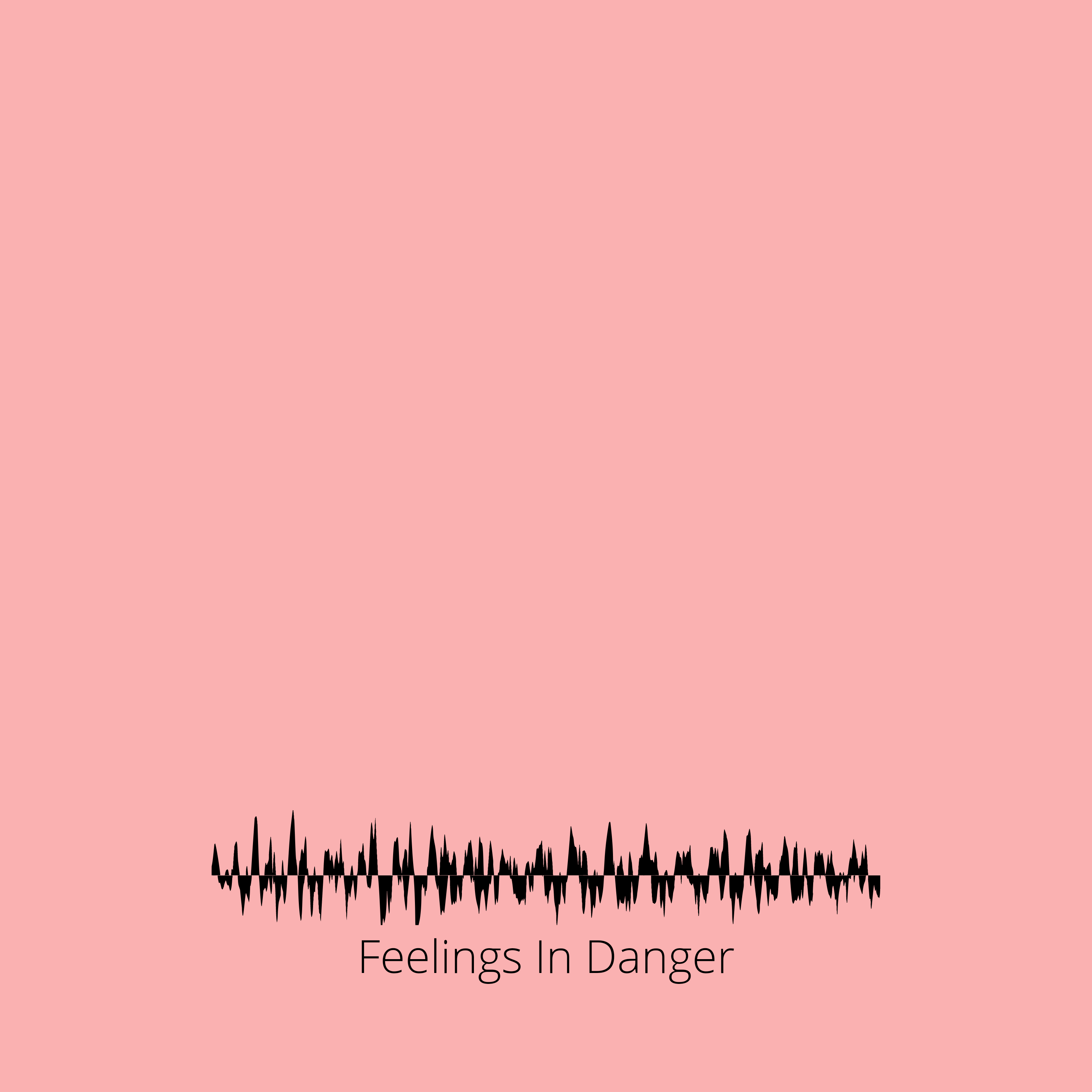 Feelings in Danger artwork