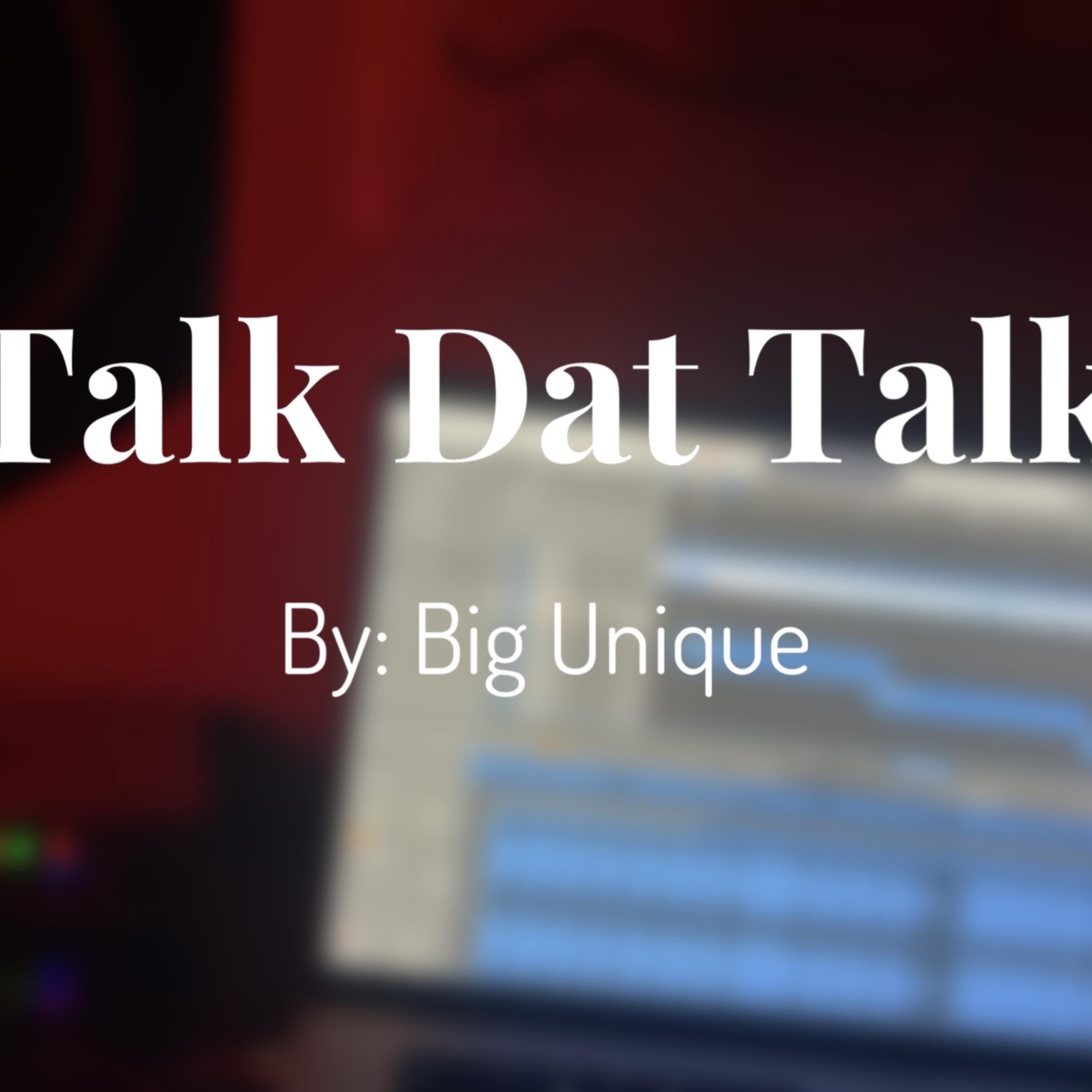 Talk Dat Talk artwork