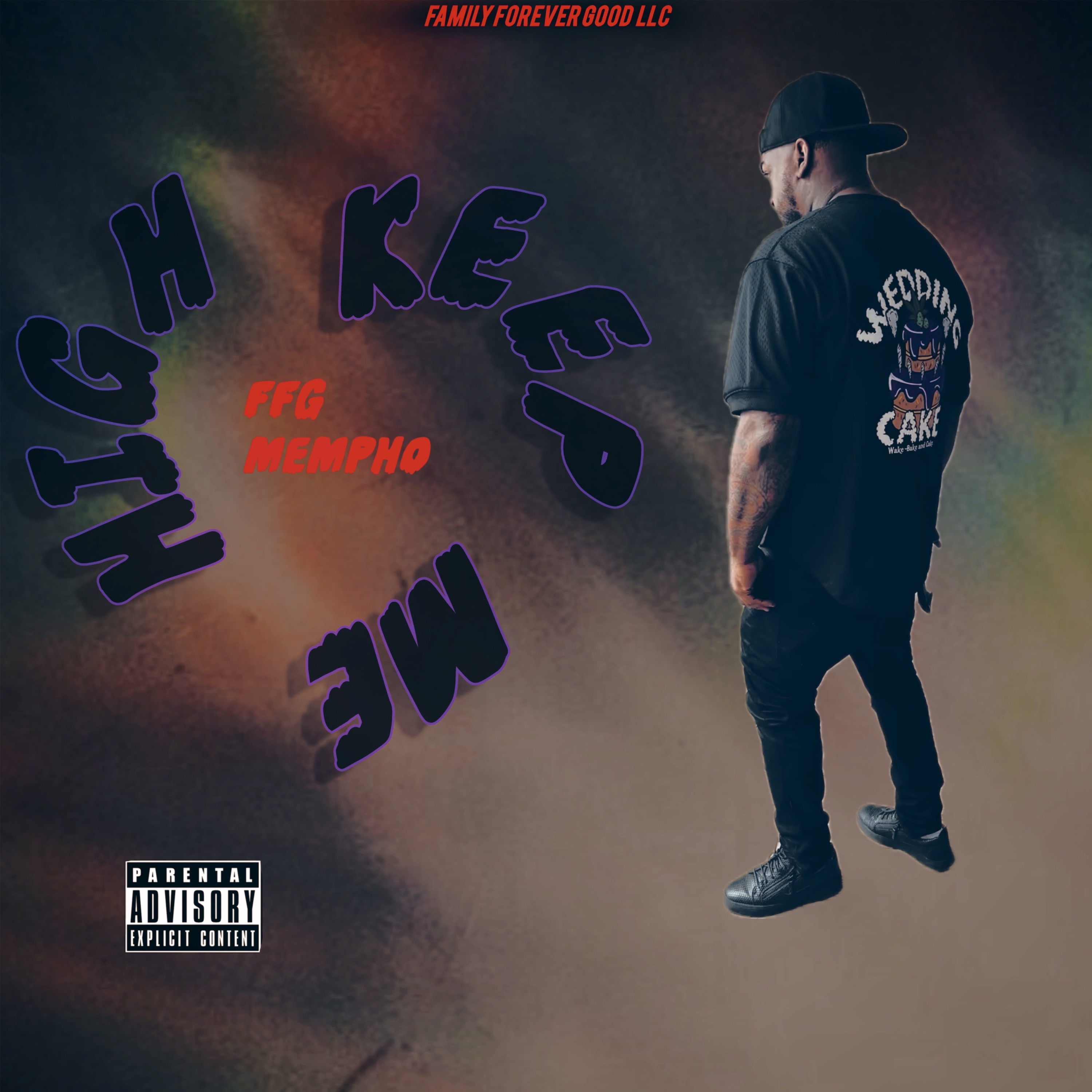 JUST TO KEEP ME HIGH by FFG Mempho cover art