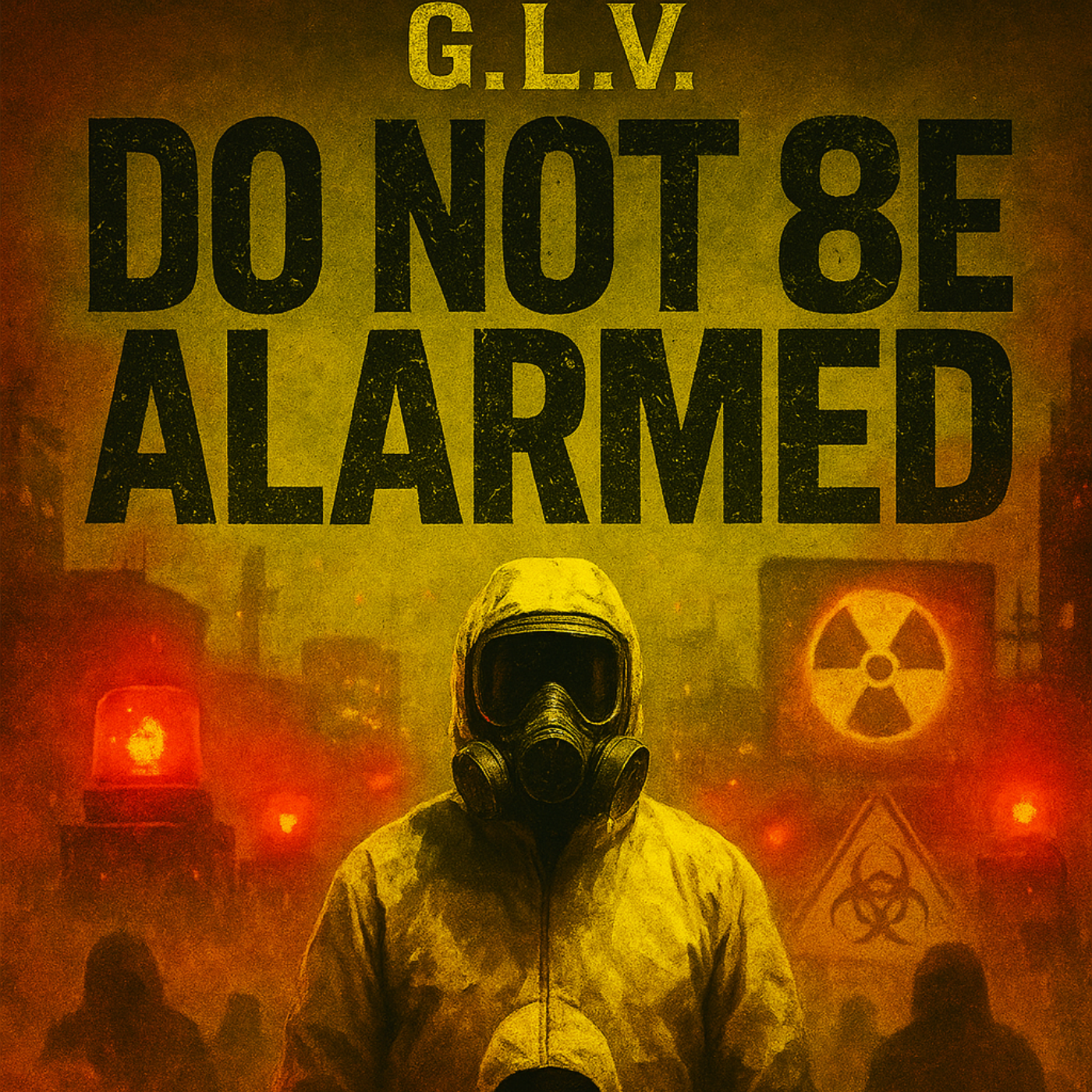 Do Not Be Alarmed by GuapoLv. cover art
