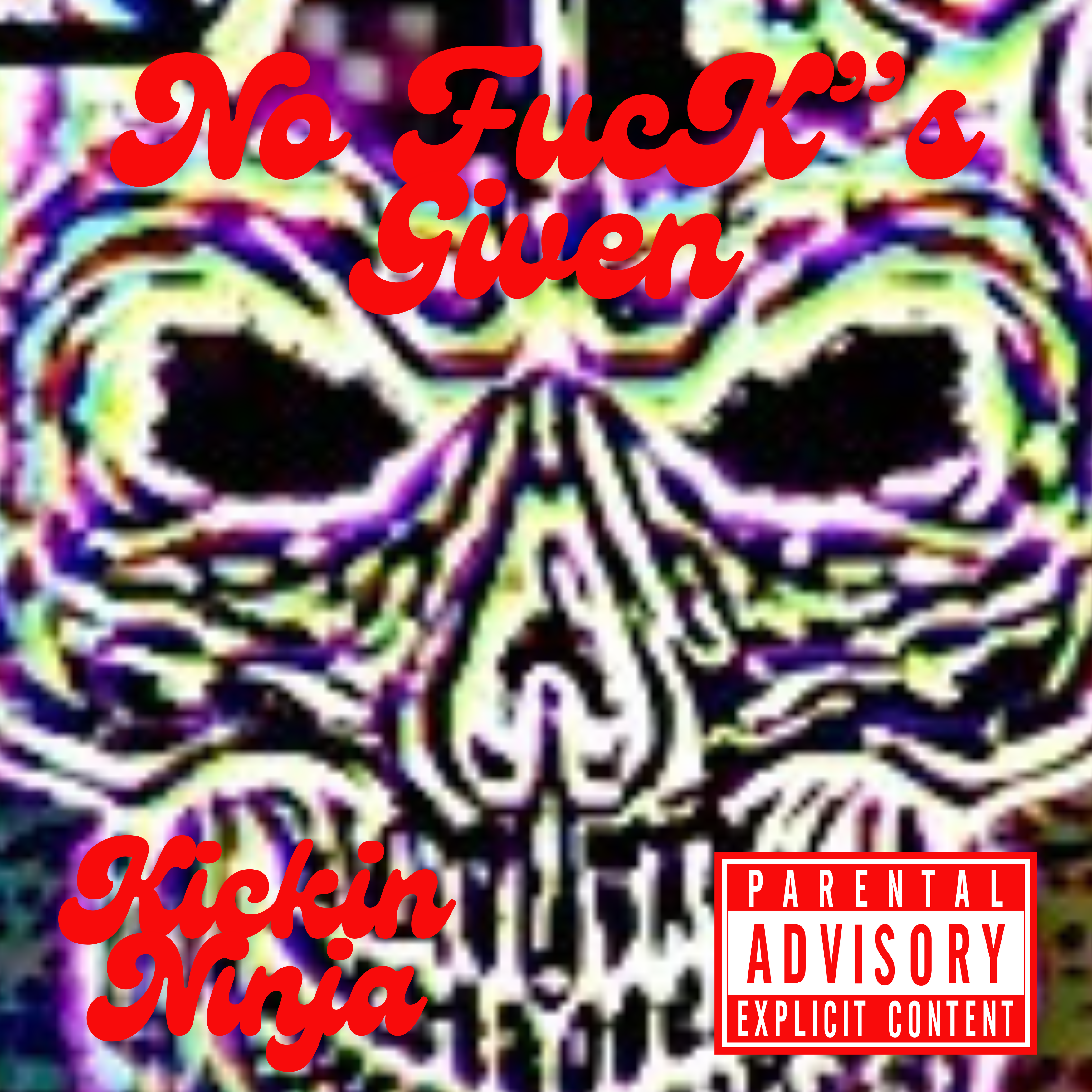 No Fuck's Given artwork