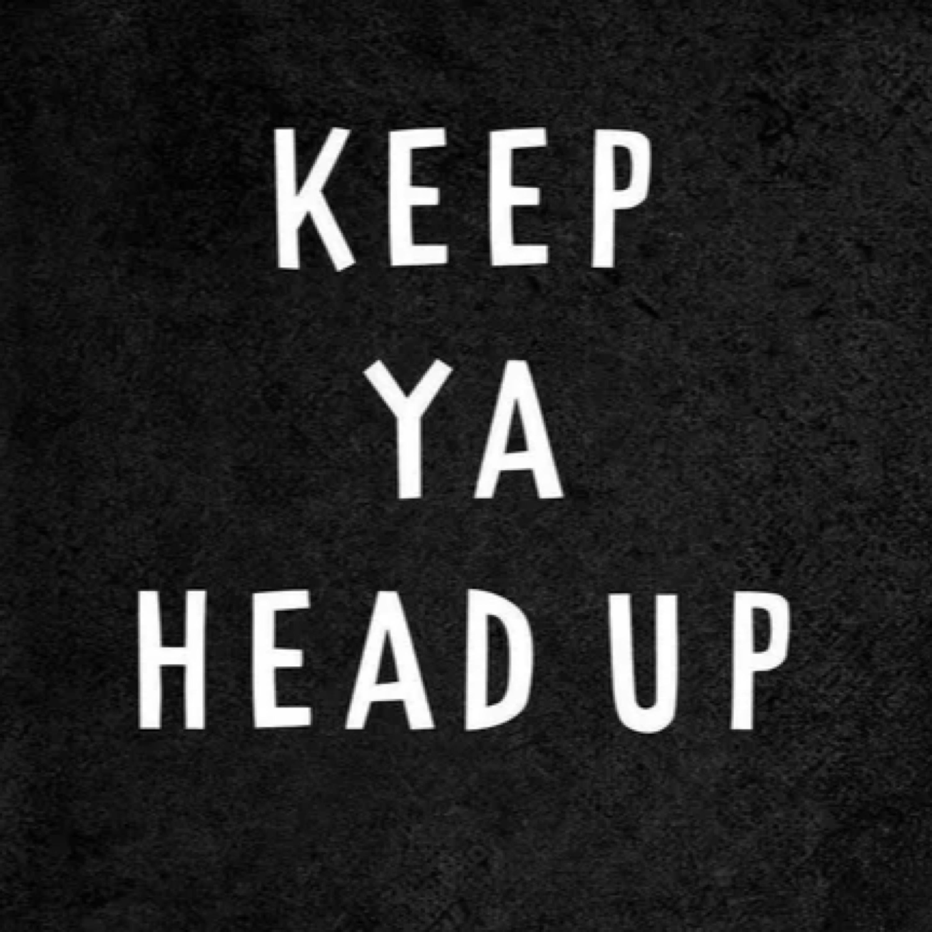 Keep Ya Head Up artwork