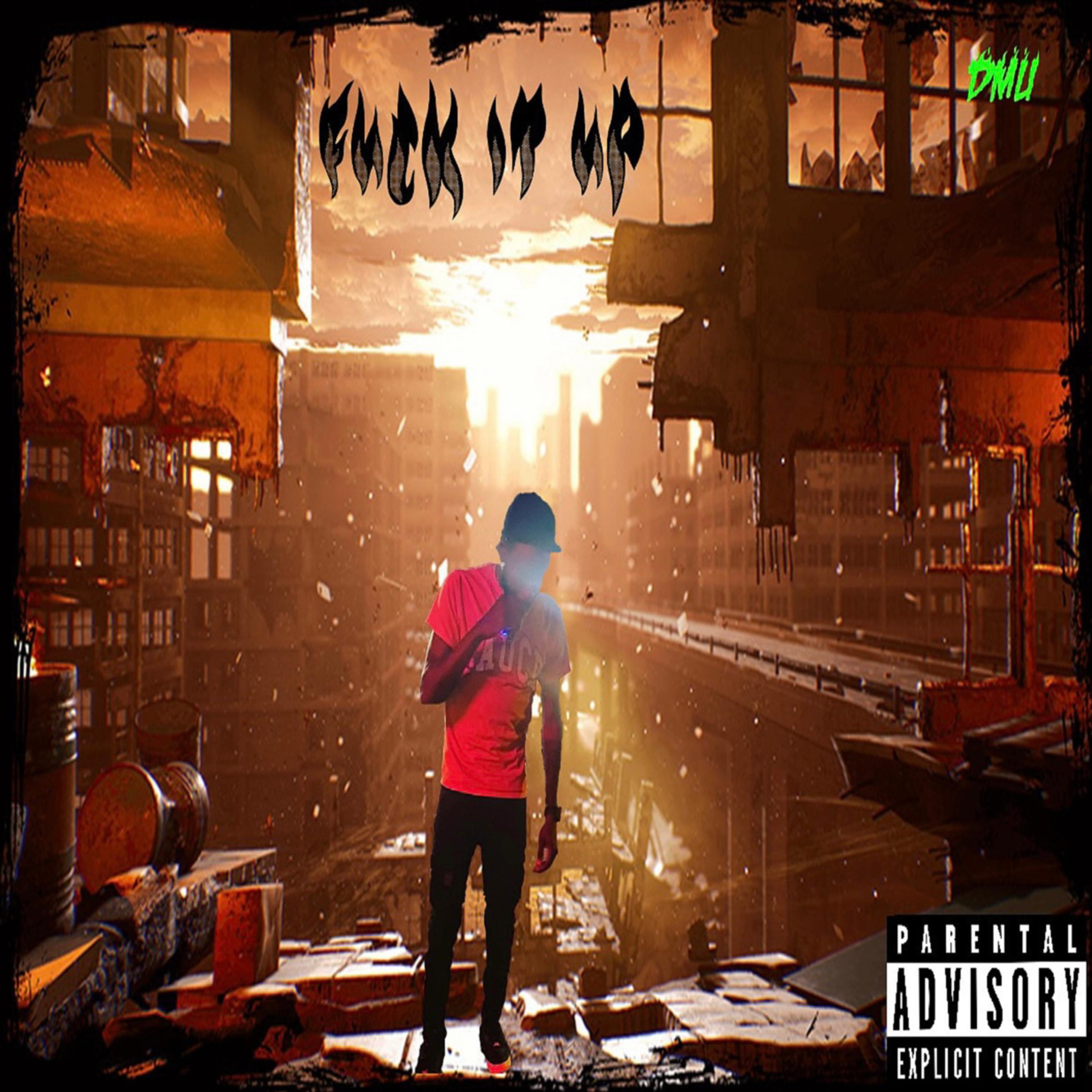 FUCK IT UP artwork