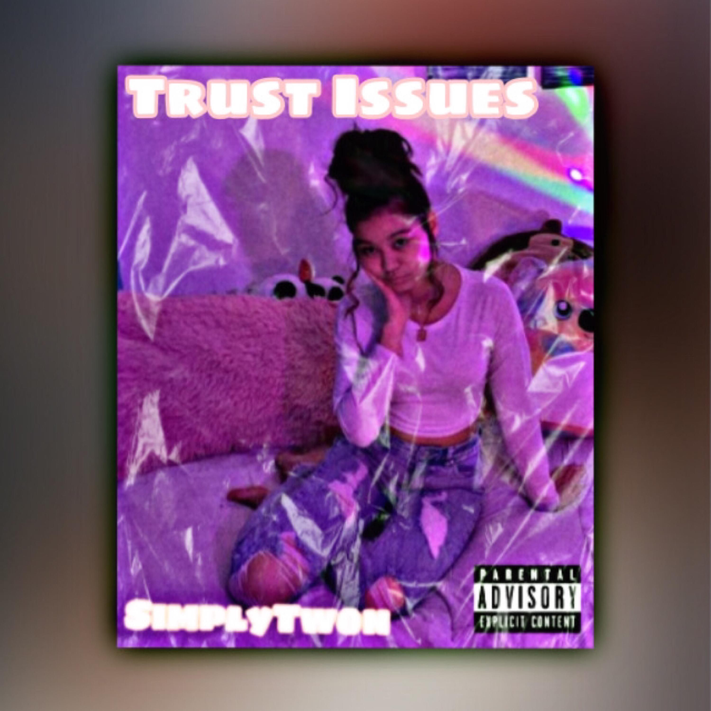Trust Issues artwork