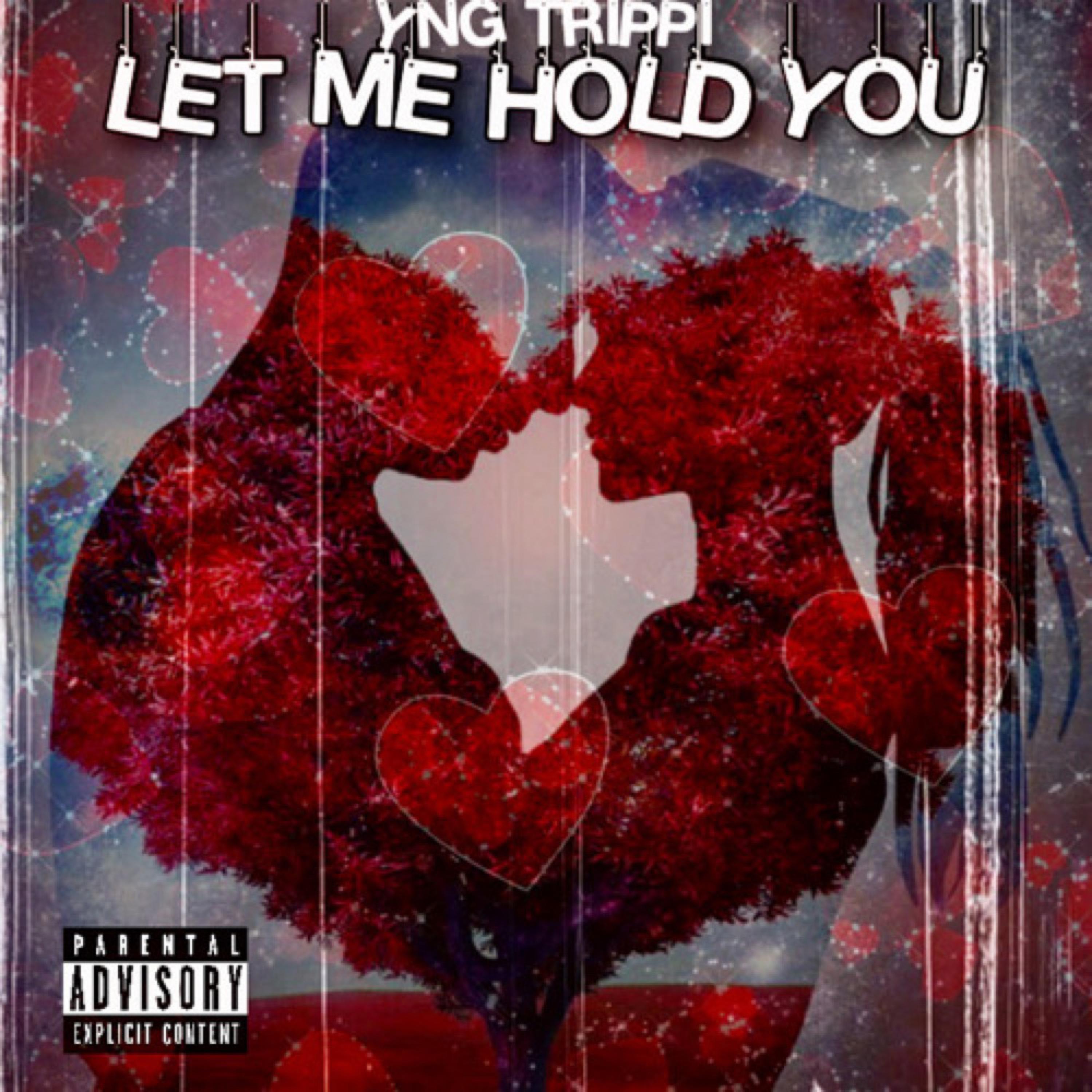 Let Me Hold You artwork