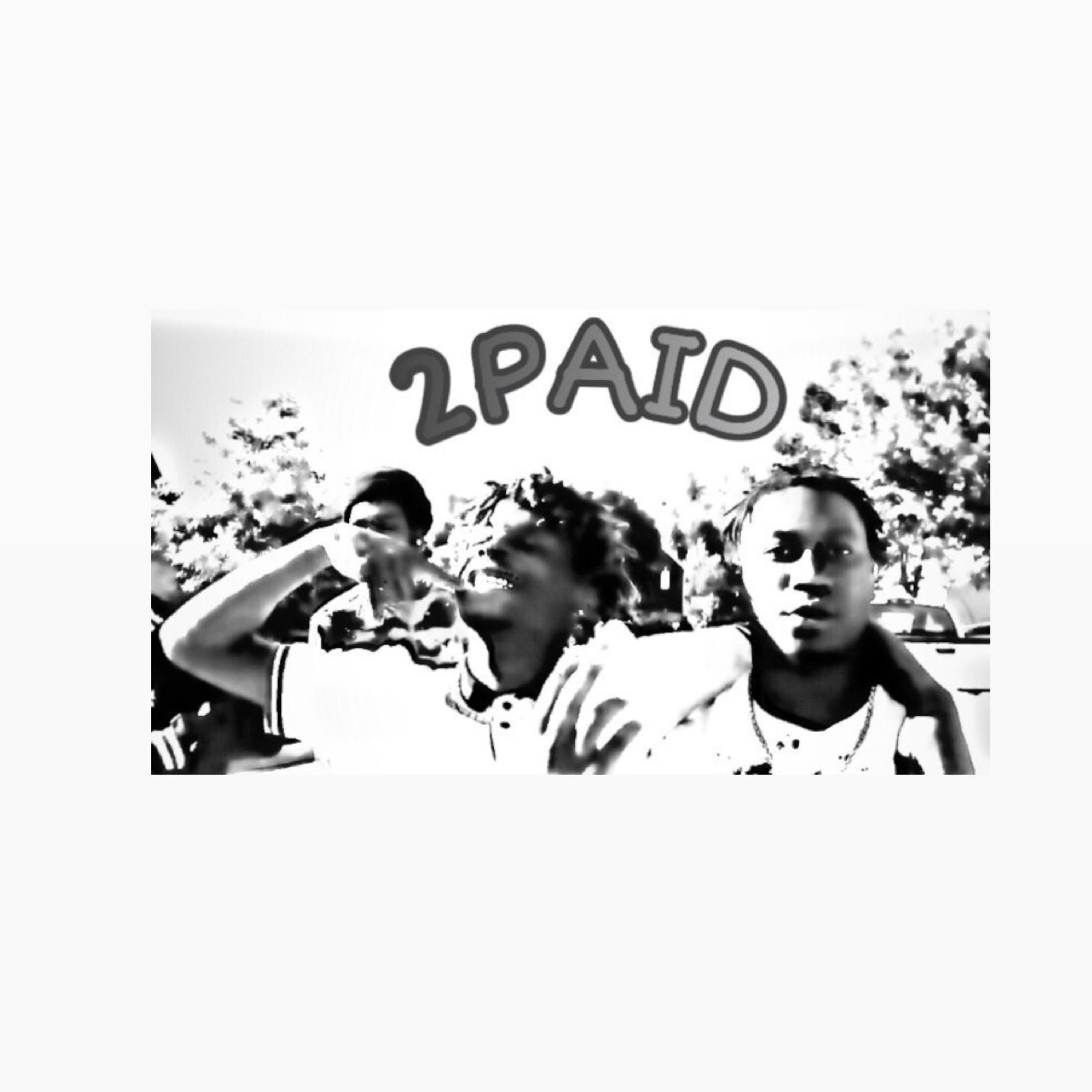 2PAID artwork