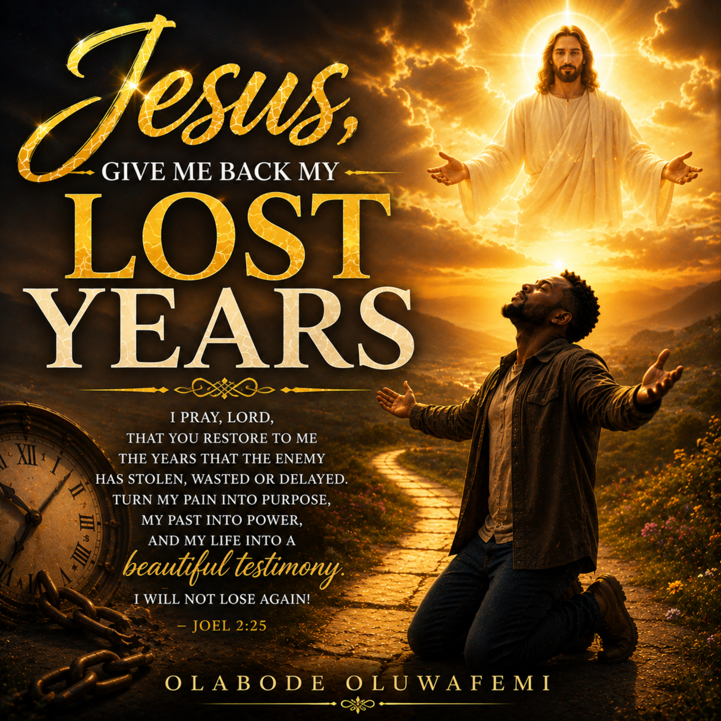 Jesus, Give Me Back My Lost Years by olabode oluwafemi cover art