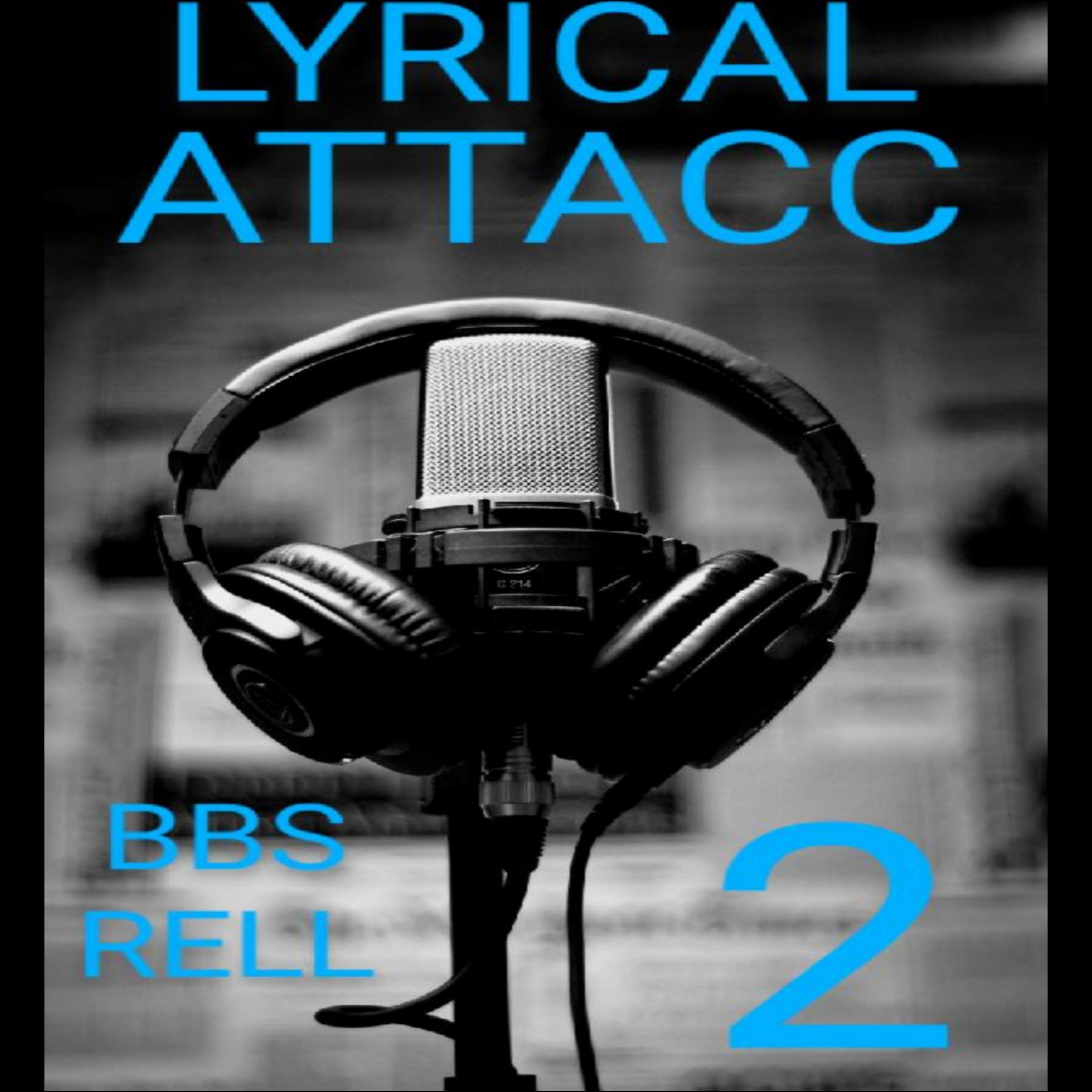 Lyrical Attacc 2 artwork