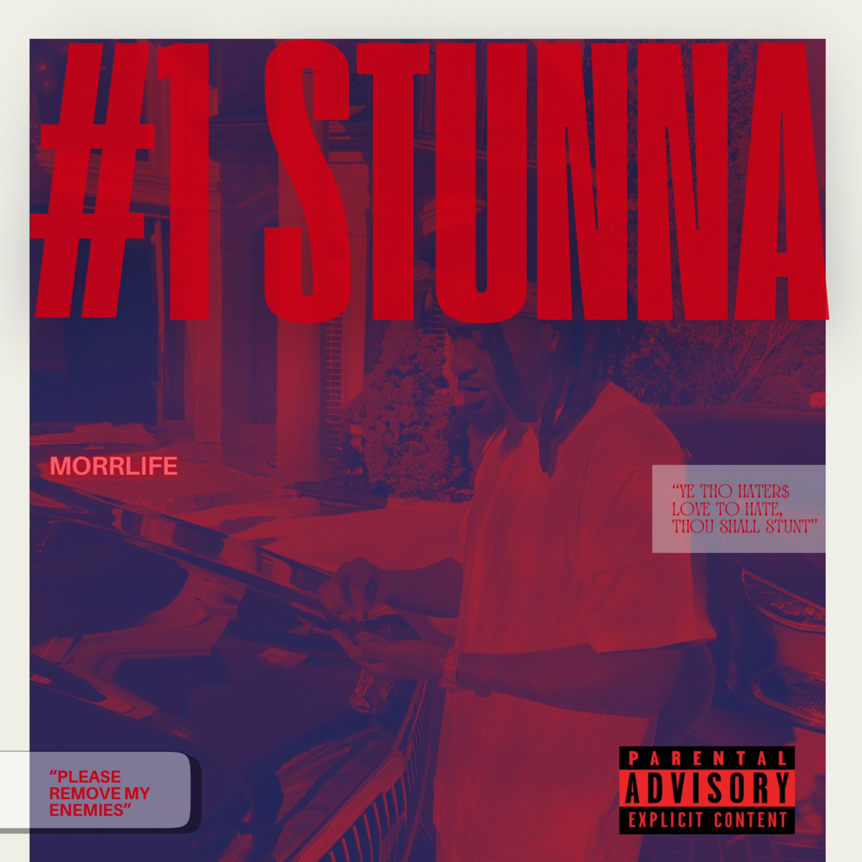 #1 STUNNA by MorrLife cover art