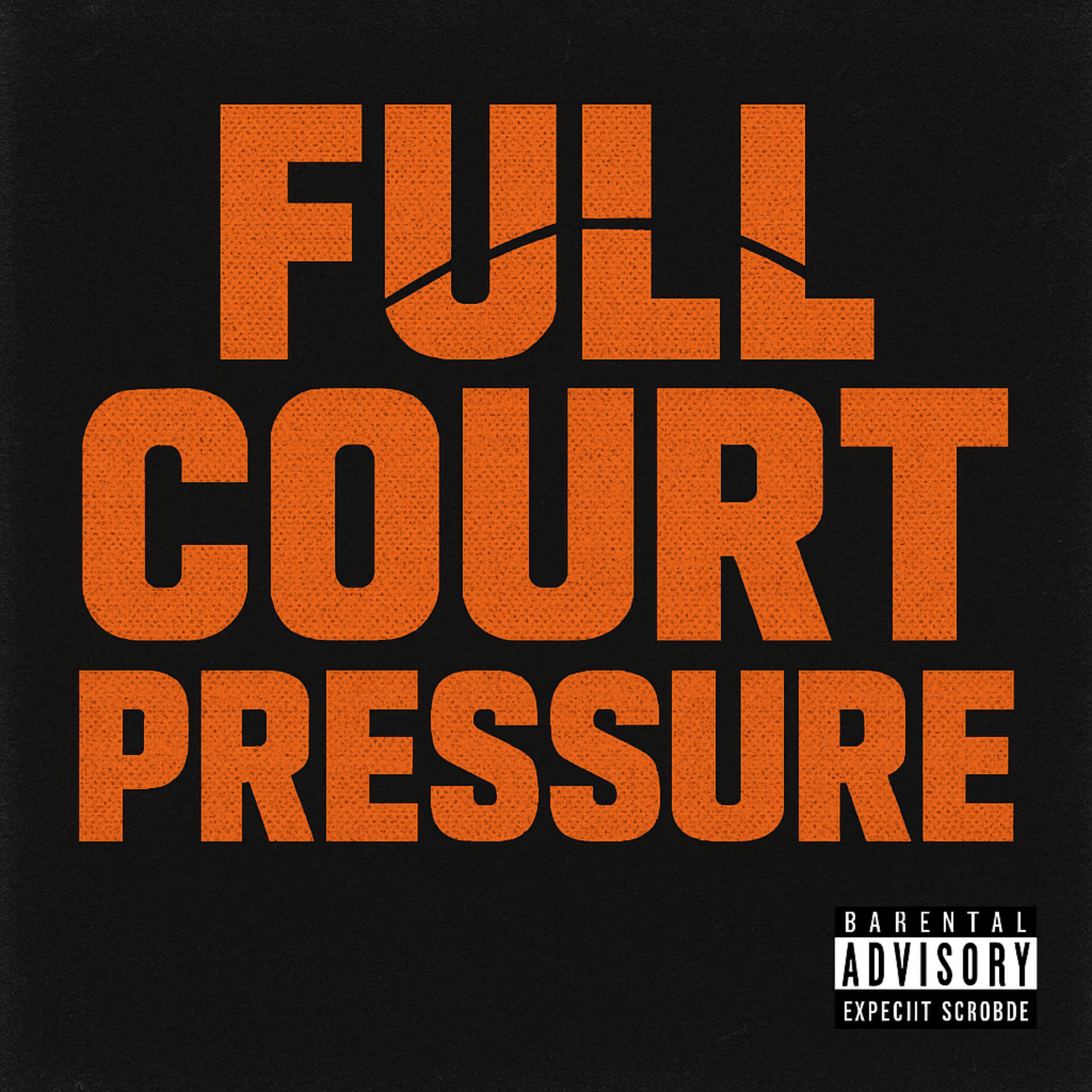 Full Court Pressure artwork