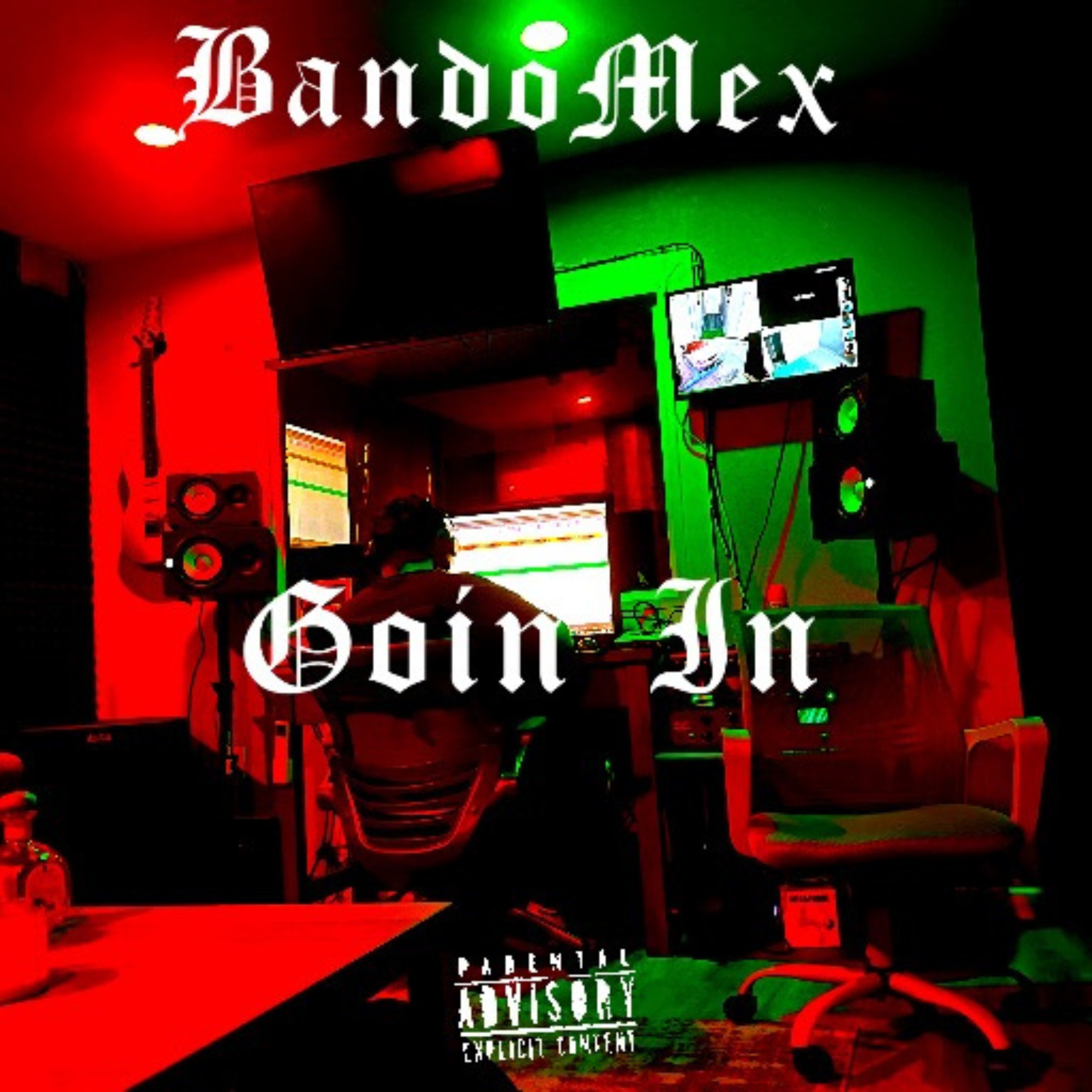 Goin In by BandoMex cover art