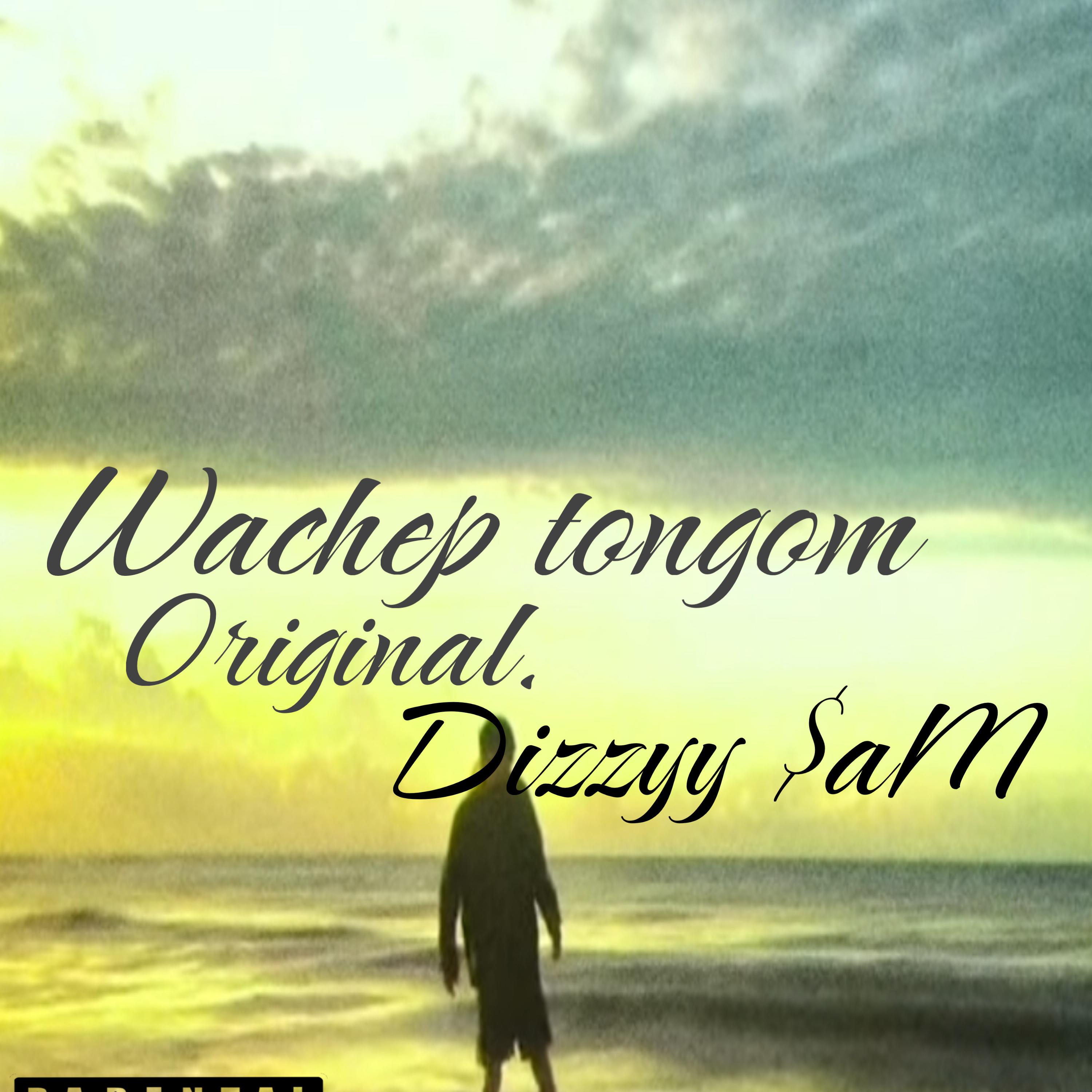 Wachep Tongom artwork