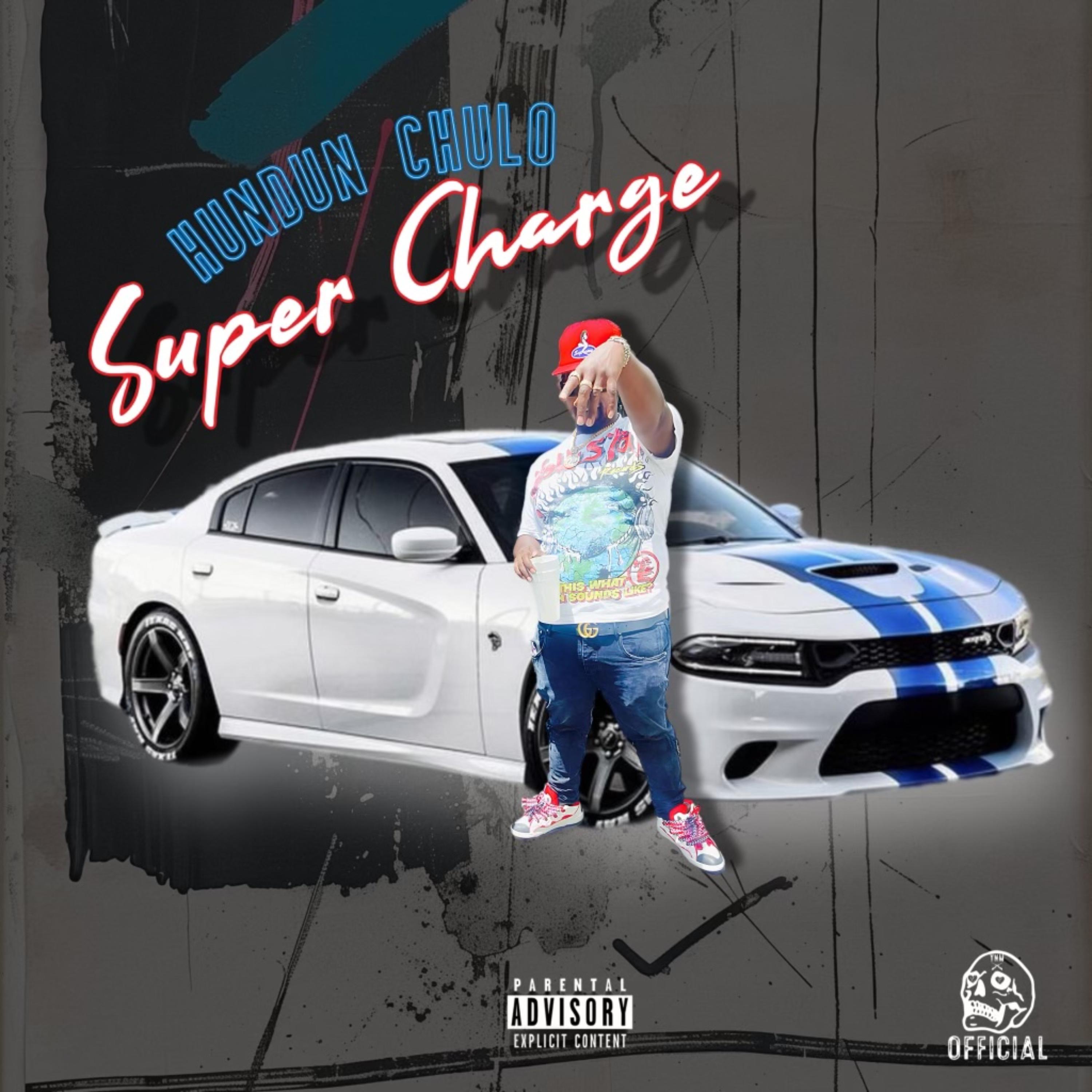 SUPERCHARGED by Hundun Chulo cover art