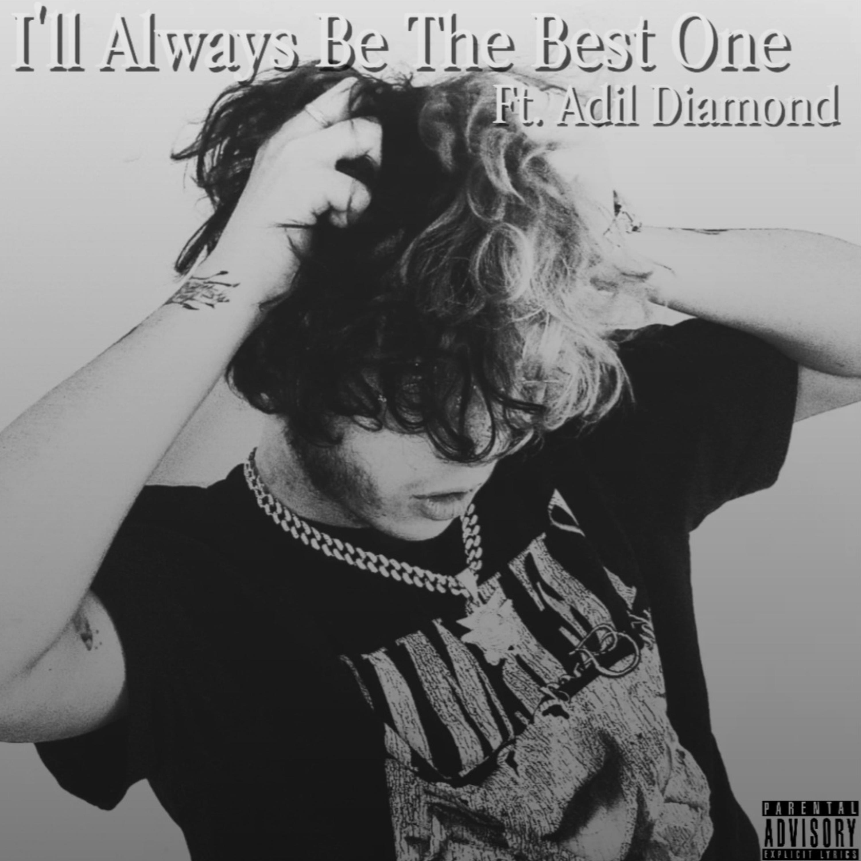 I'll Always Be The Best One artwork