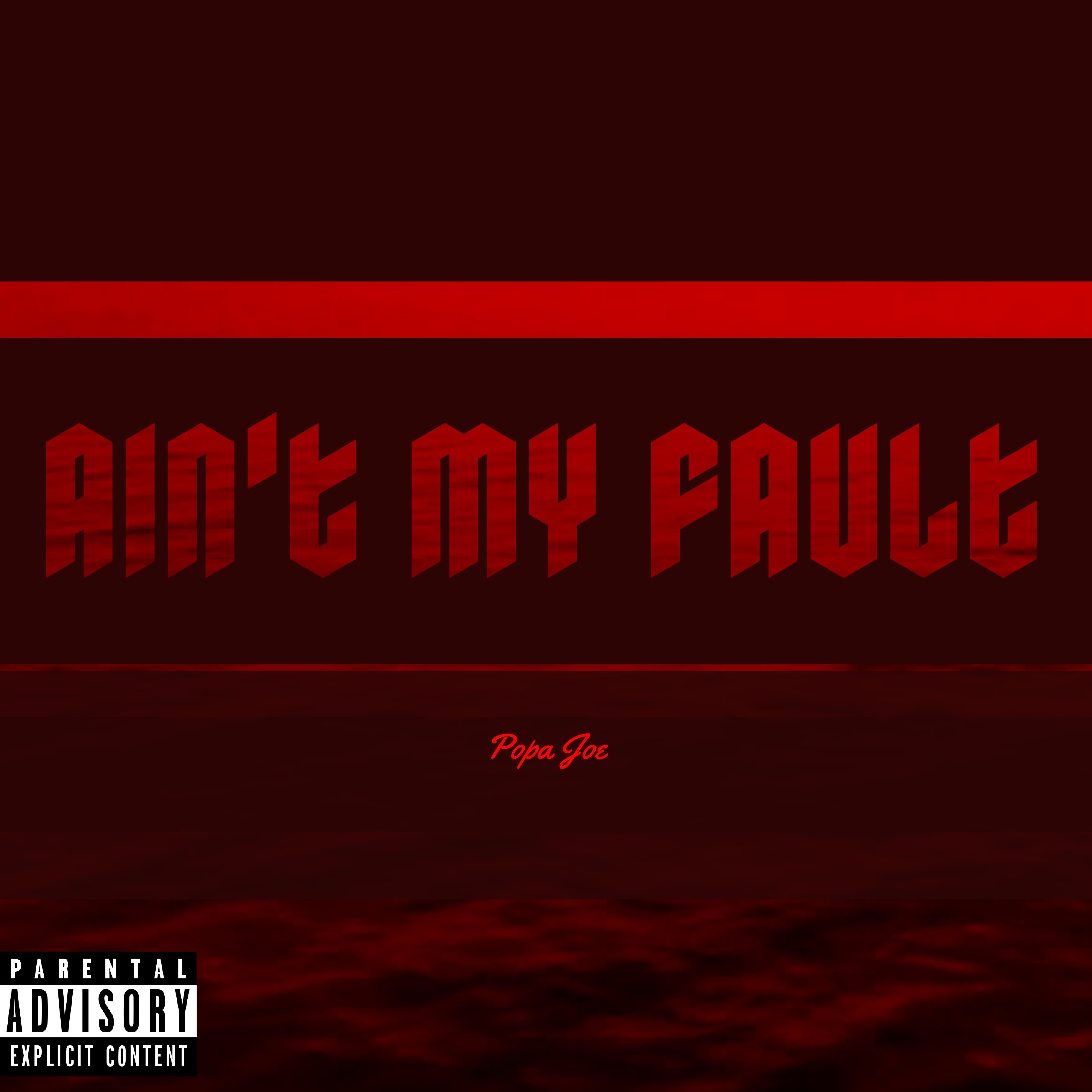 Ain't My Fault artwork