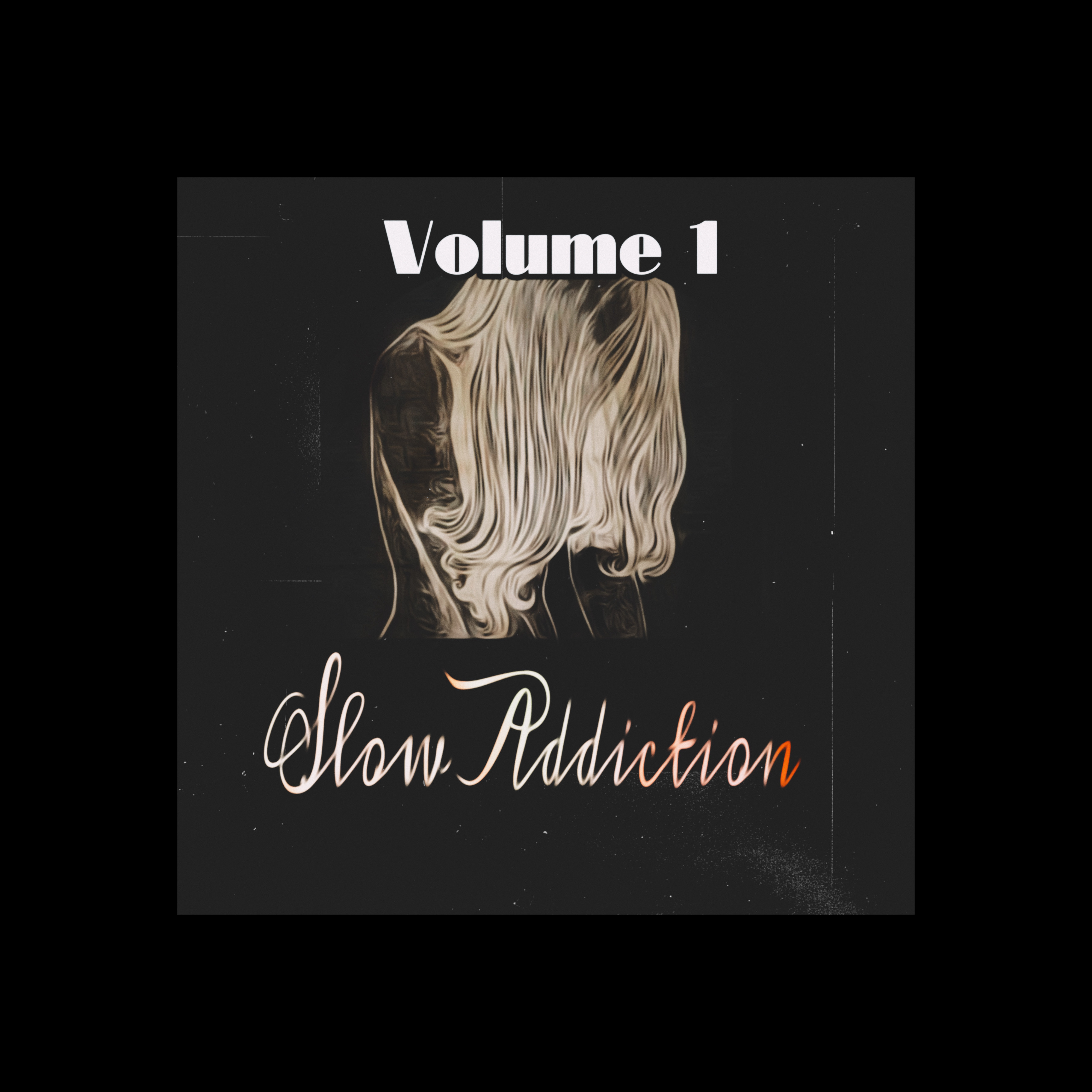 Slow Addiction Volume 1 artwork