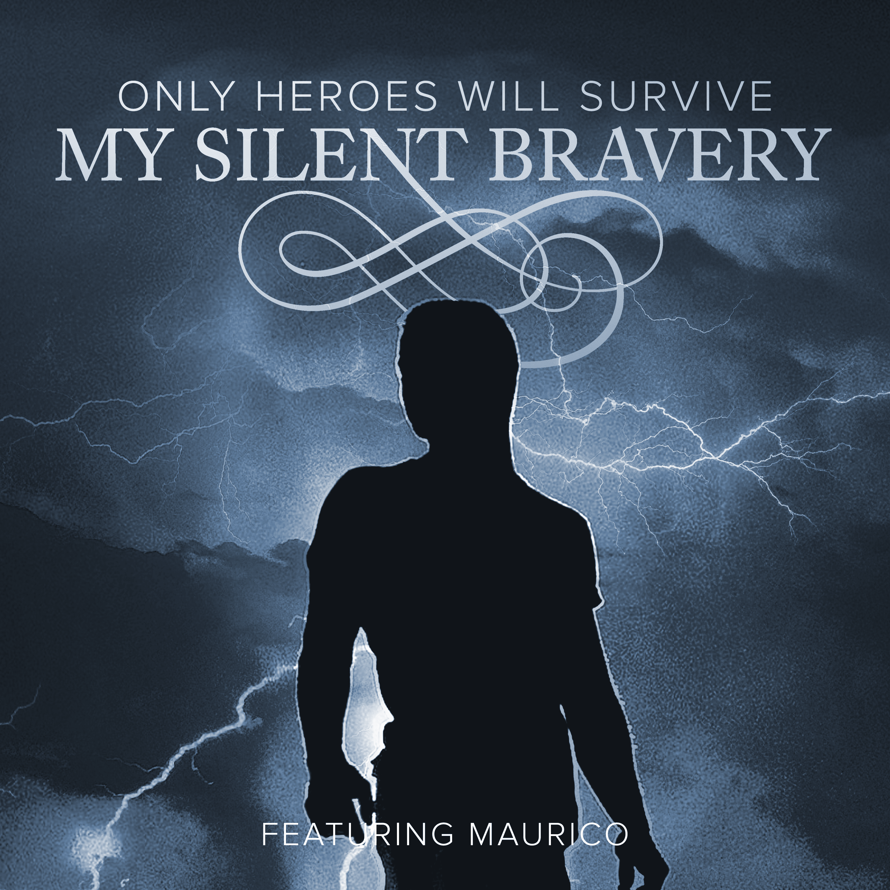 Only Heroes Will Survive artwork