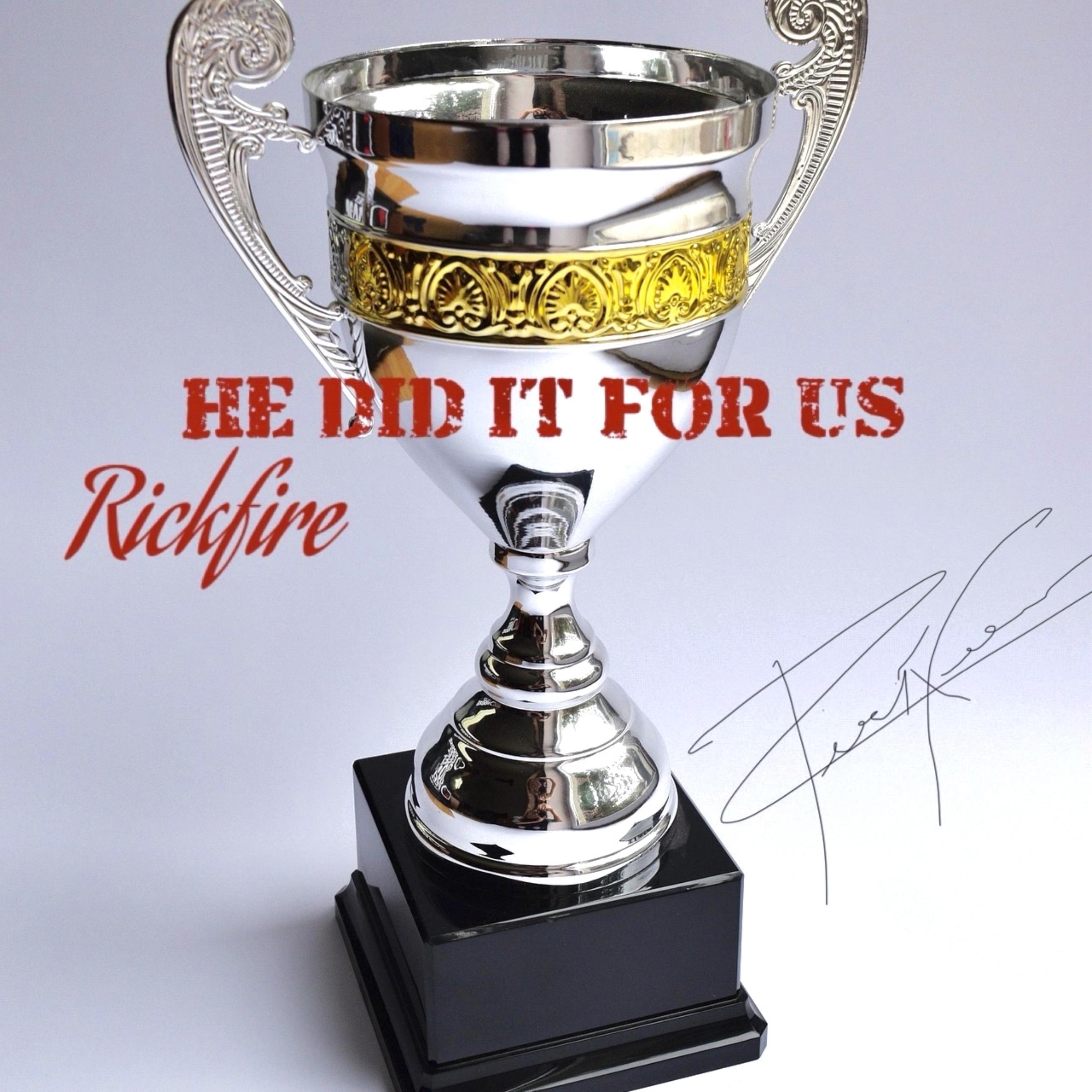 He Did It For Us artwork