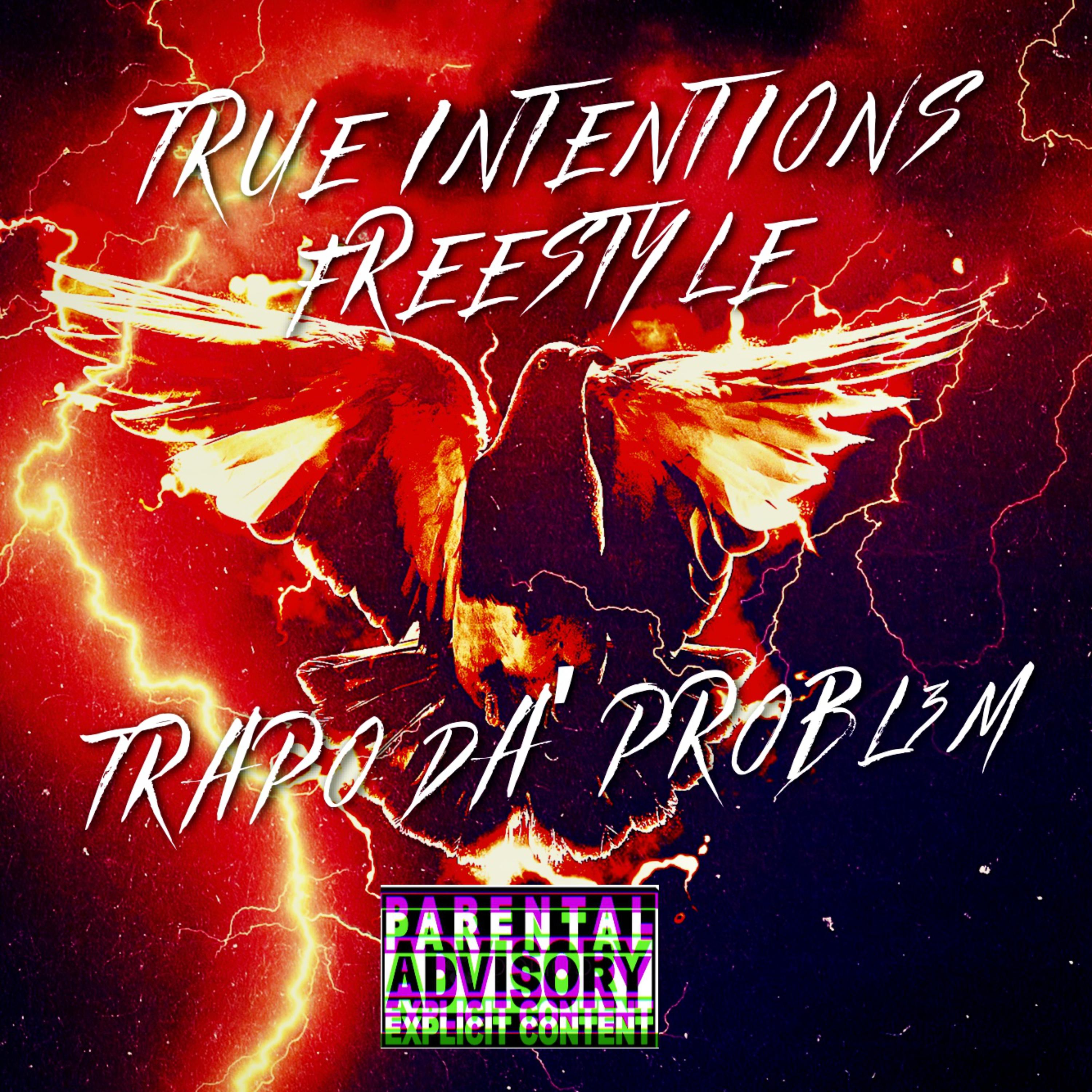TRUE INTENTIONS FREESTYLE artwork