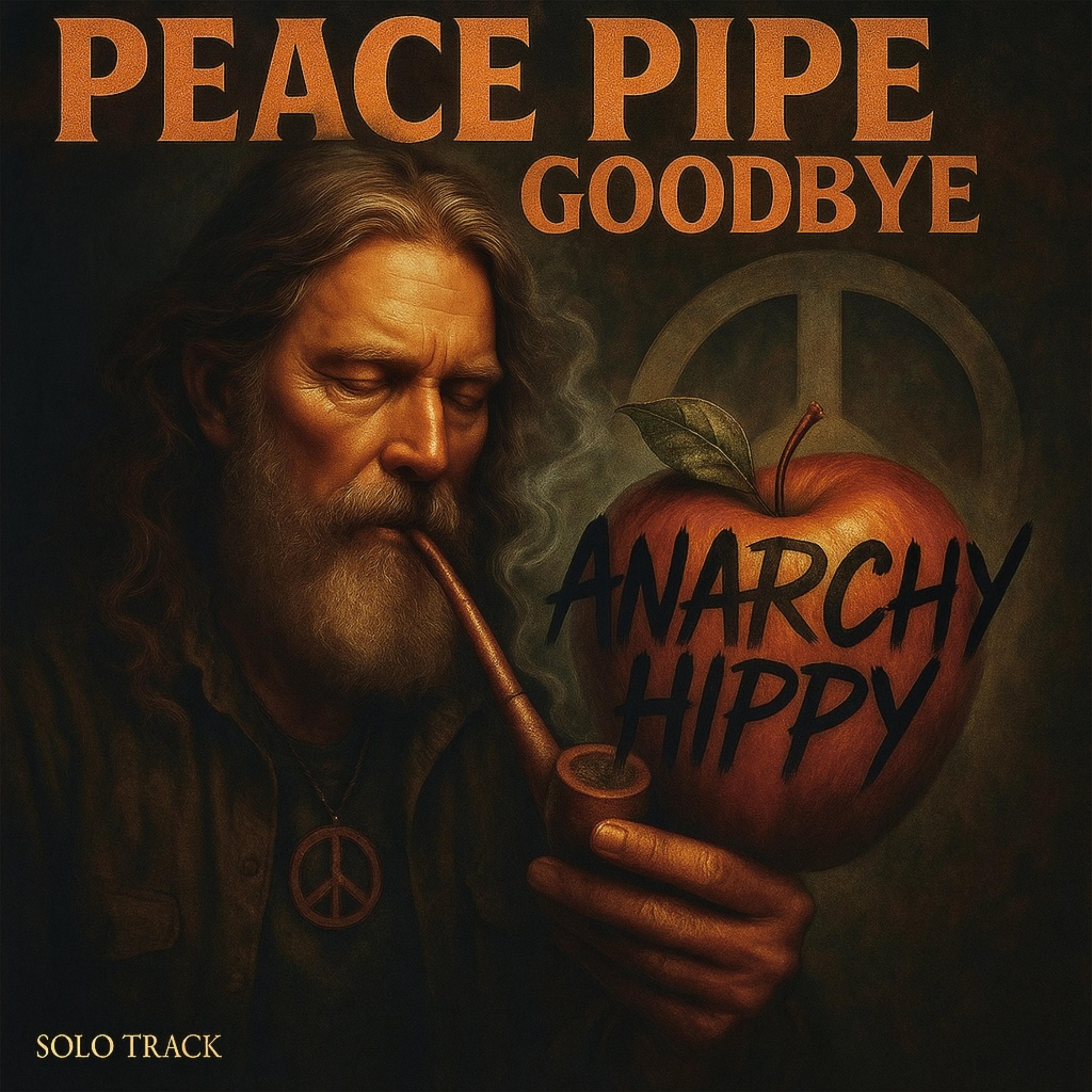 Peace Pipe Goodbye artwork