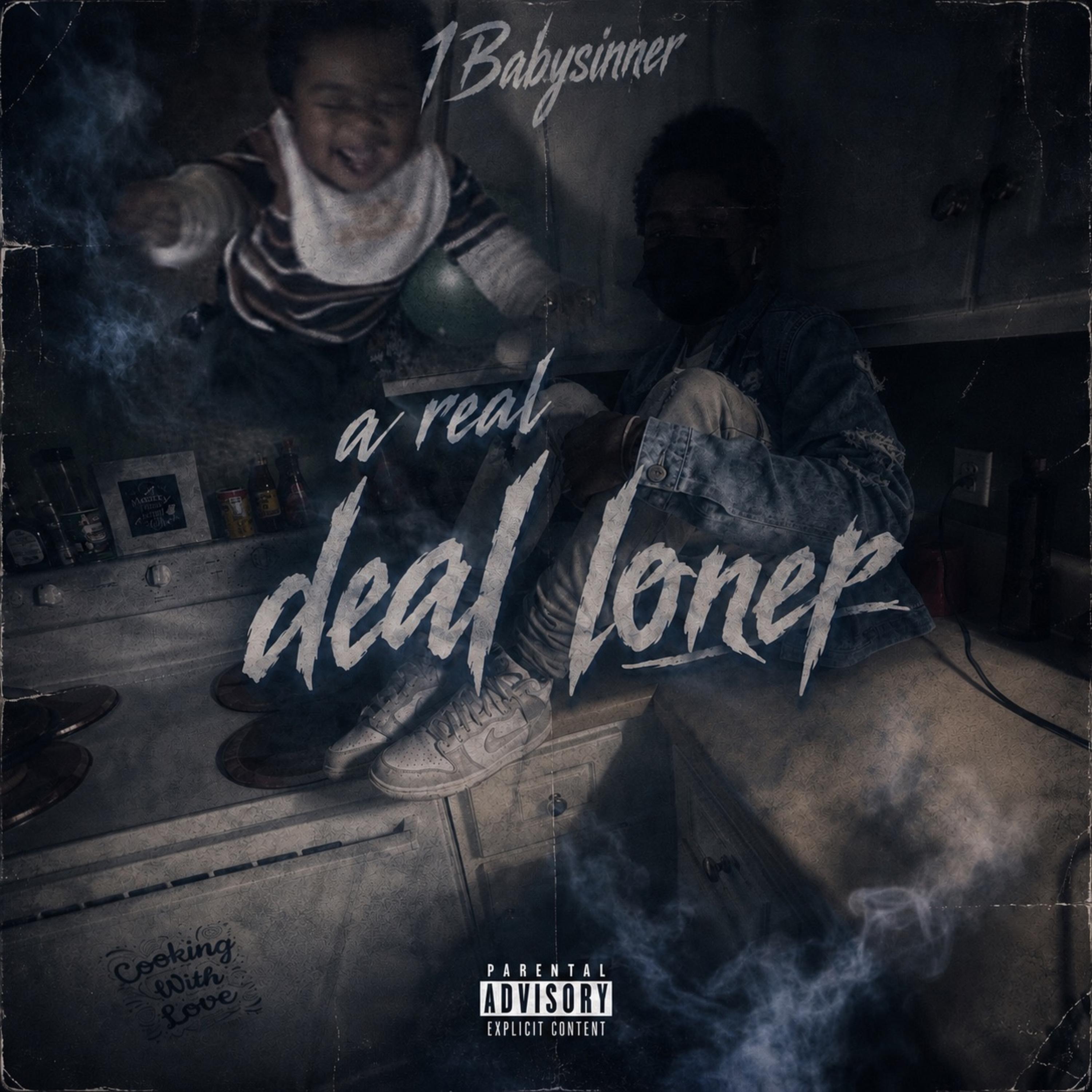 A Real Deal Loner by 1babysinner cover art