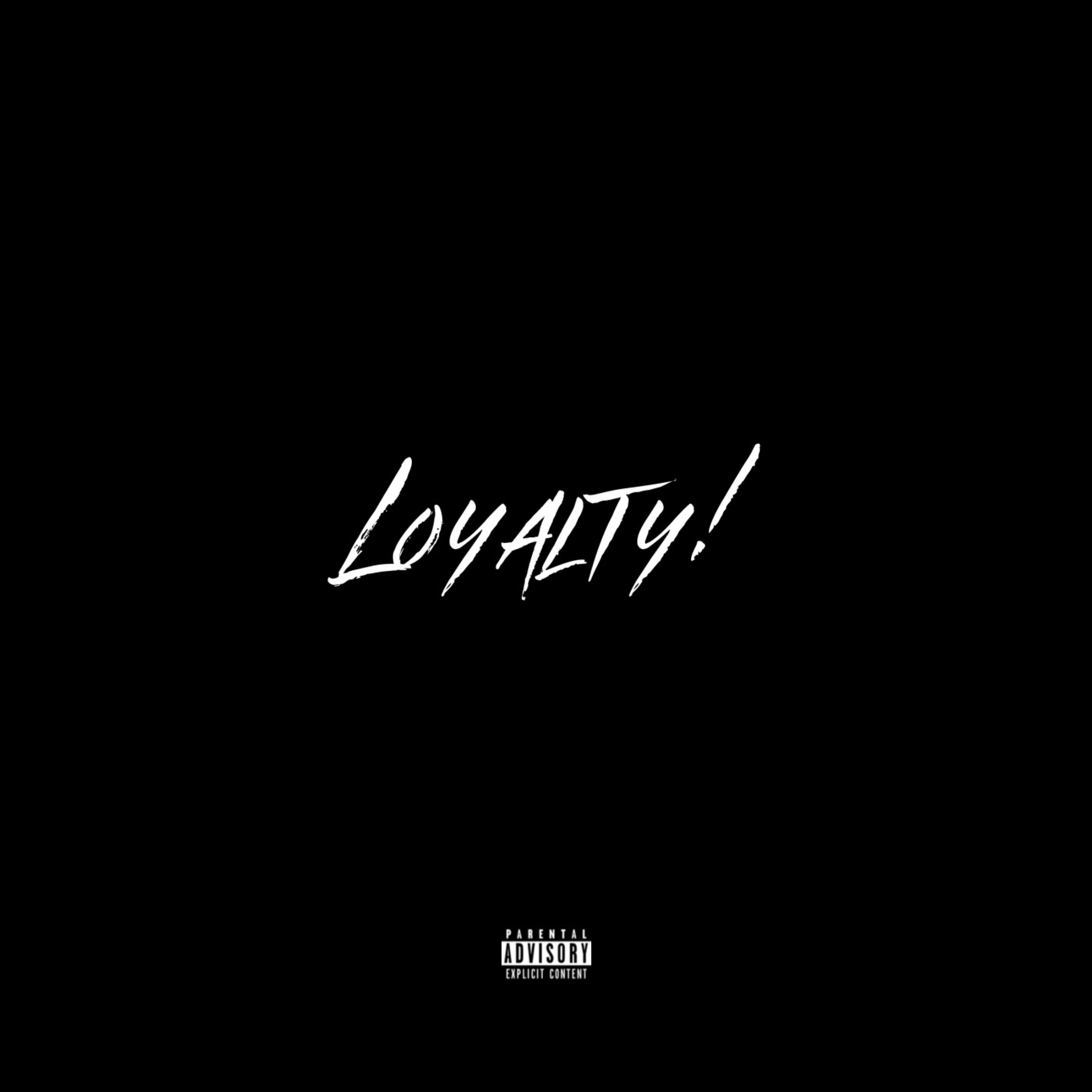 Loyalty! artwork