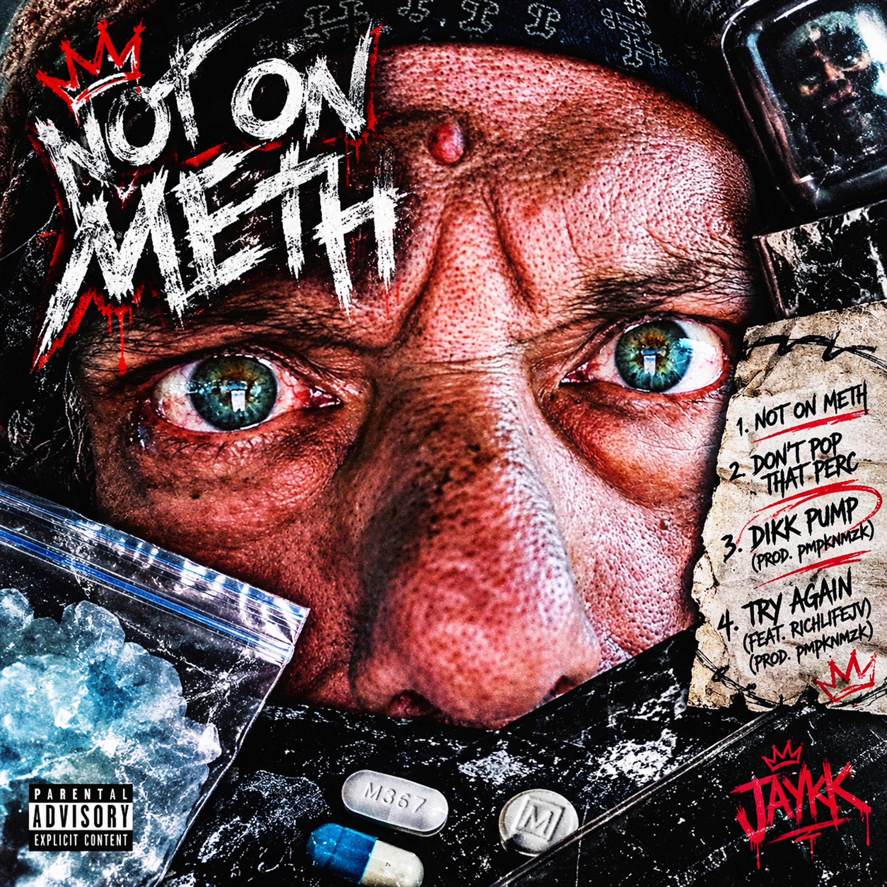 Not On Meth by JAYKK cover art