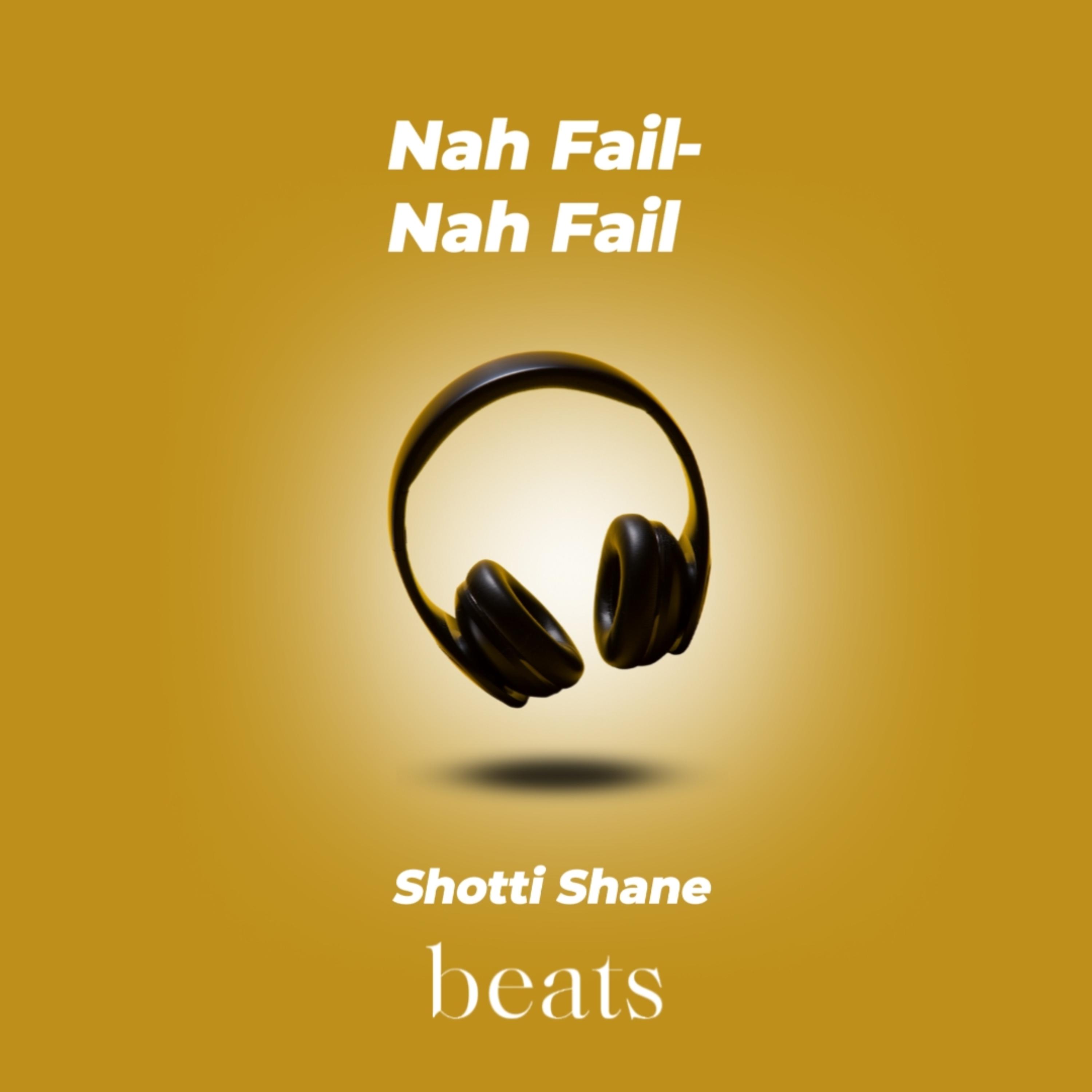 Nah Fail-Nah Fail artwork