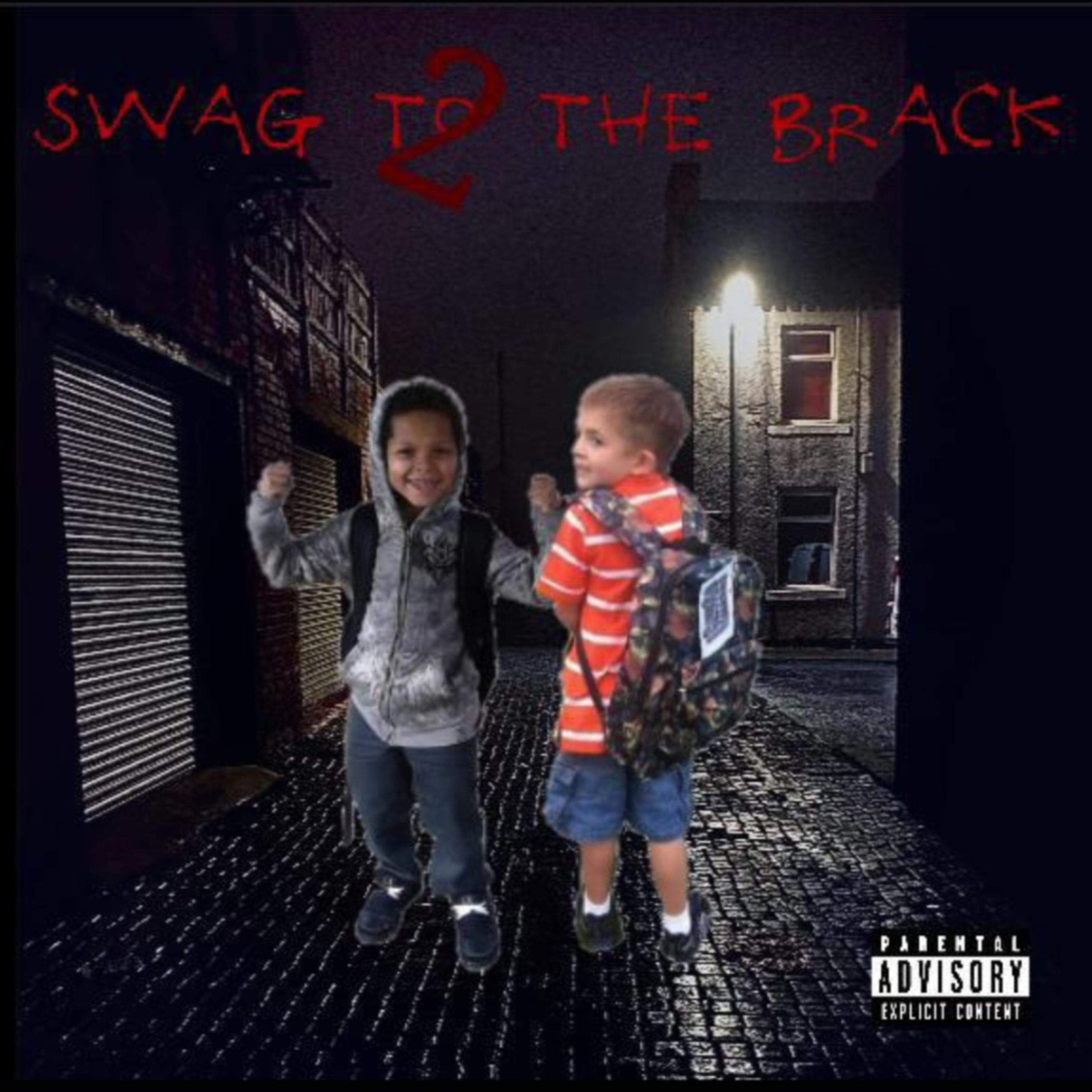 SWAG TO THE BRACK 2 artwork