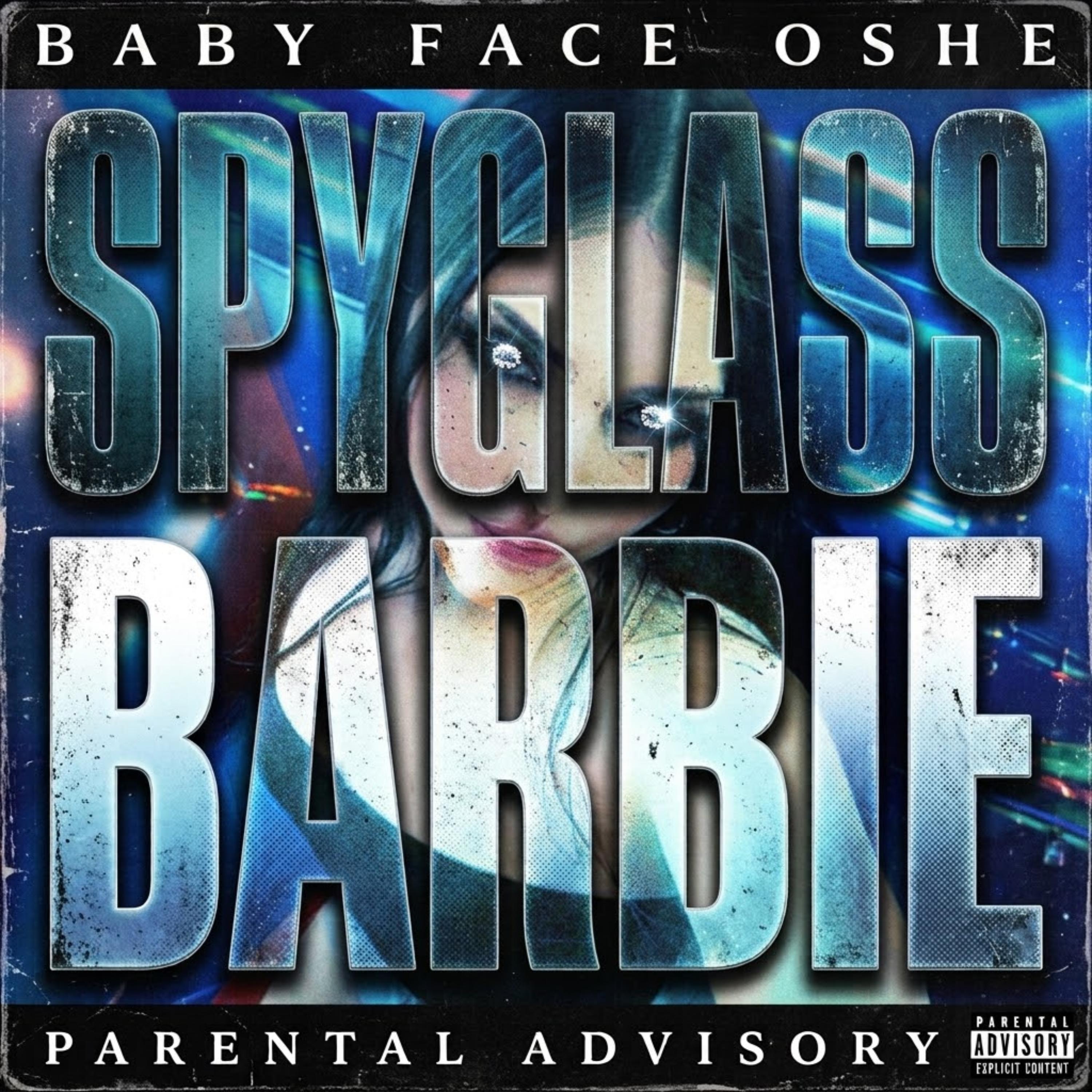 Spyglass Barbie by BabyFace Oshe cover art