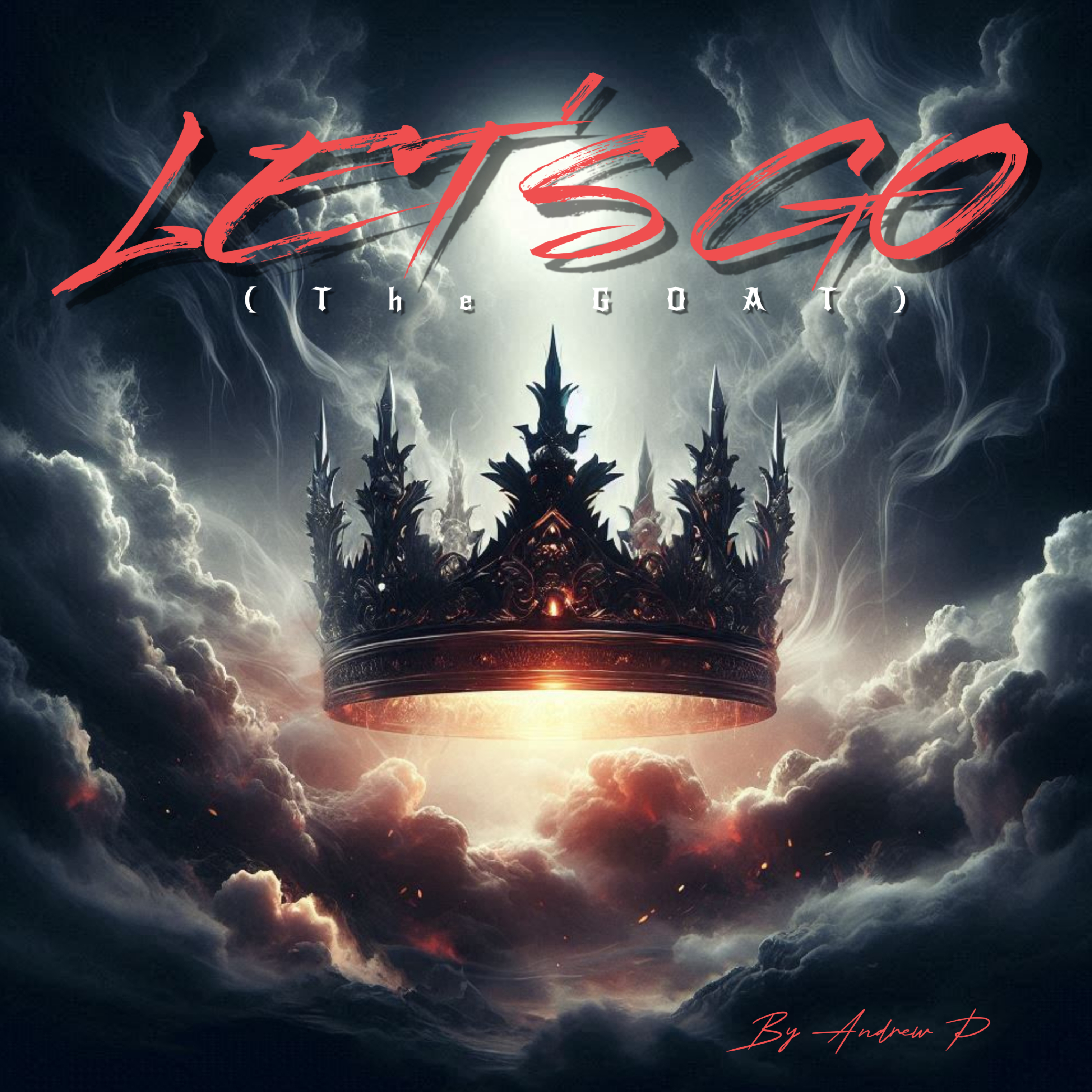 Let's Go (The G.O.A.T) by Andrew P cover art