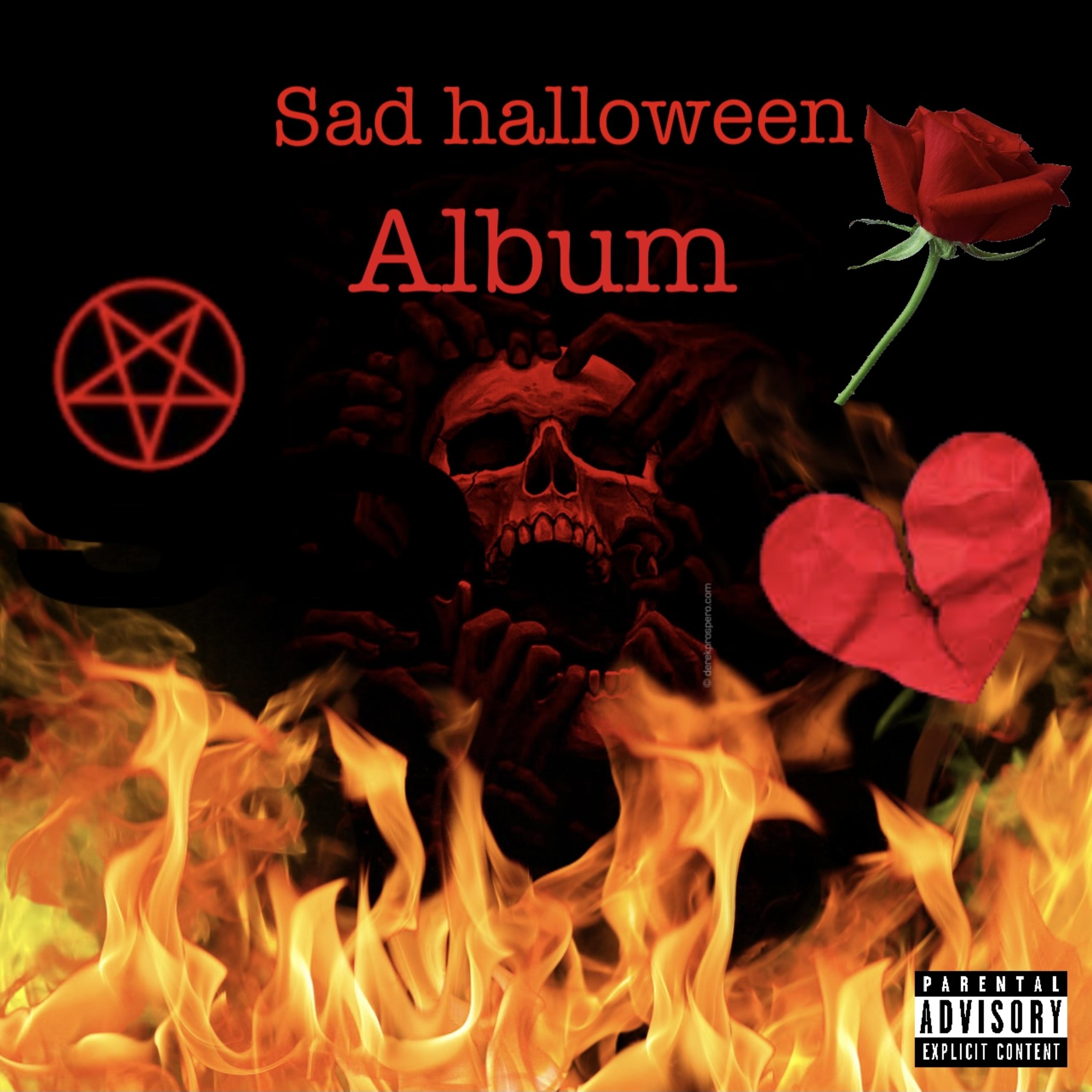 Sad halloween Album artwork