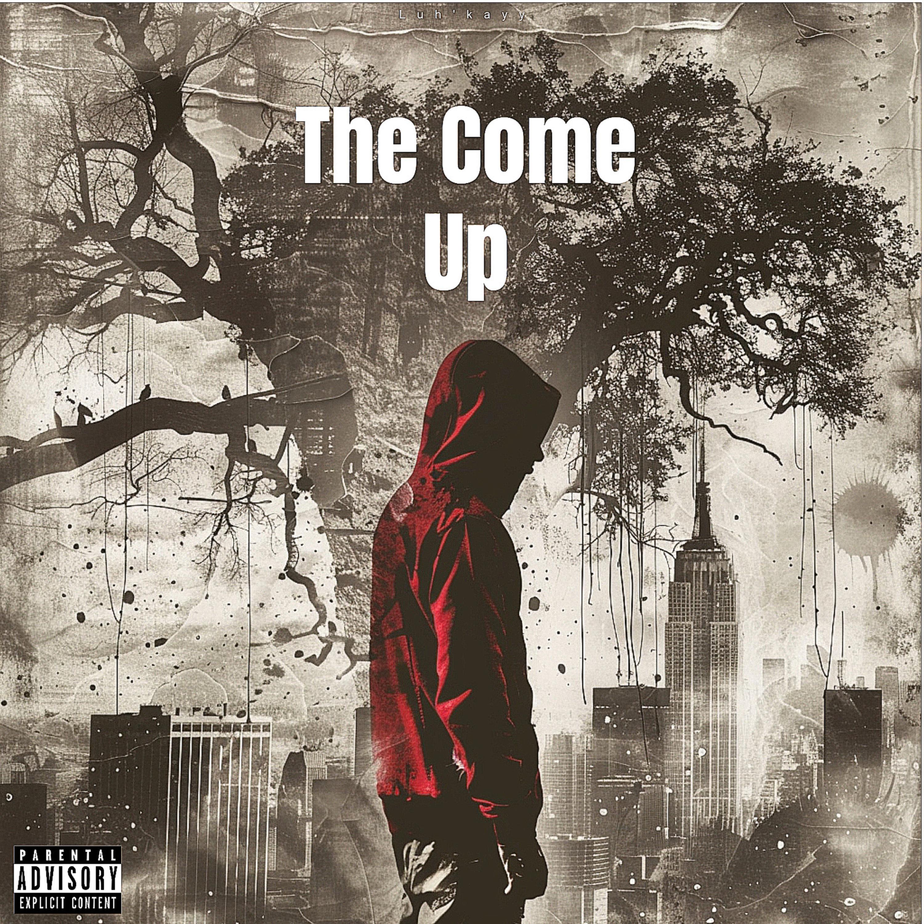 The Come Up artwork