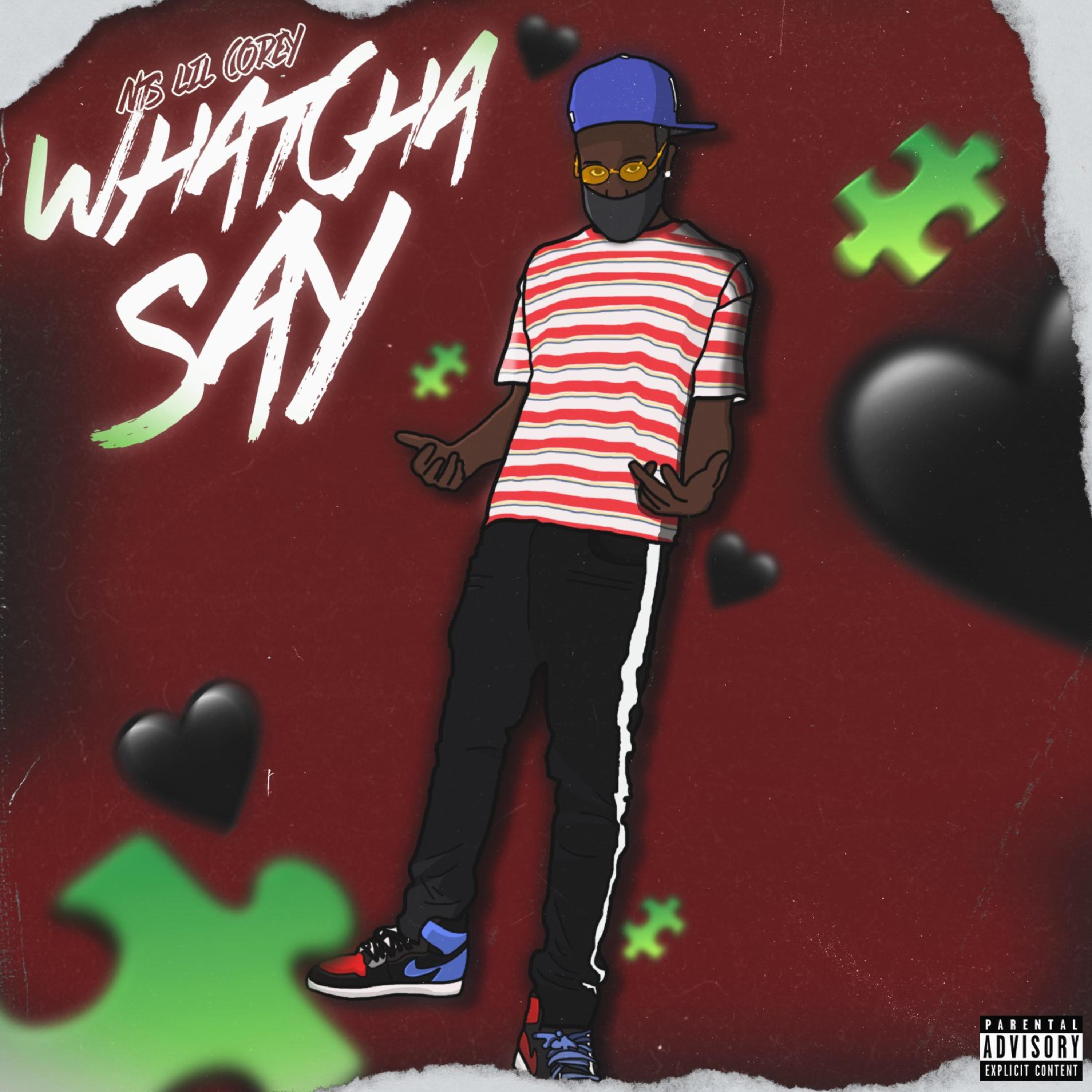 Whatcha Say artwork