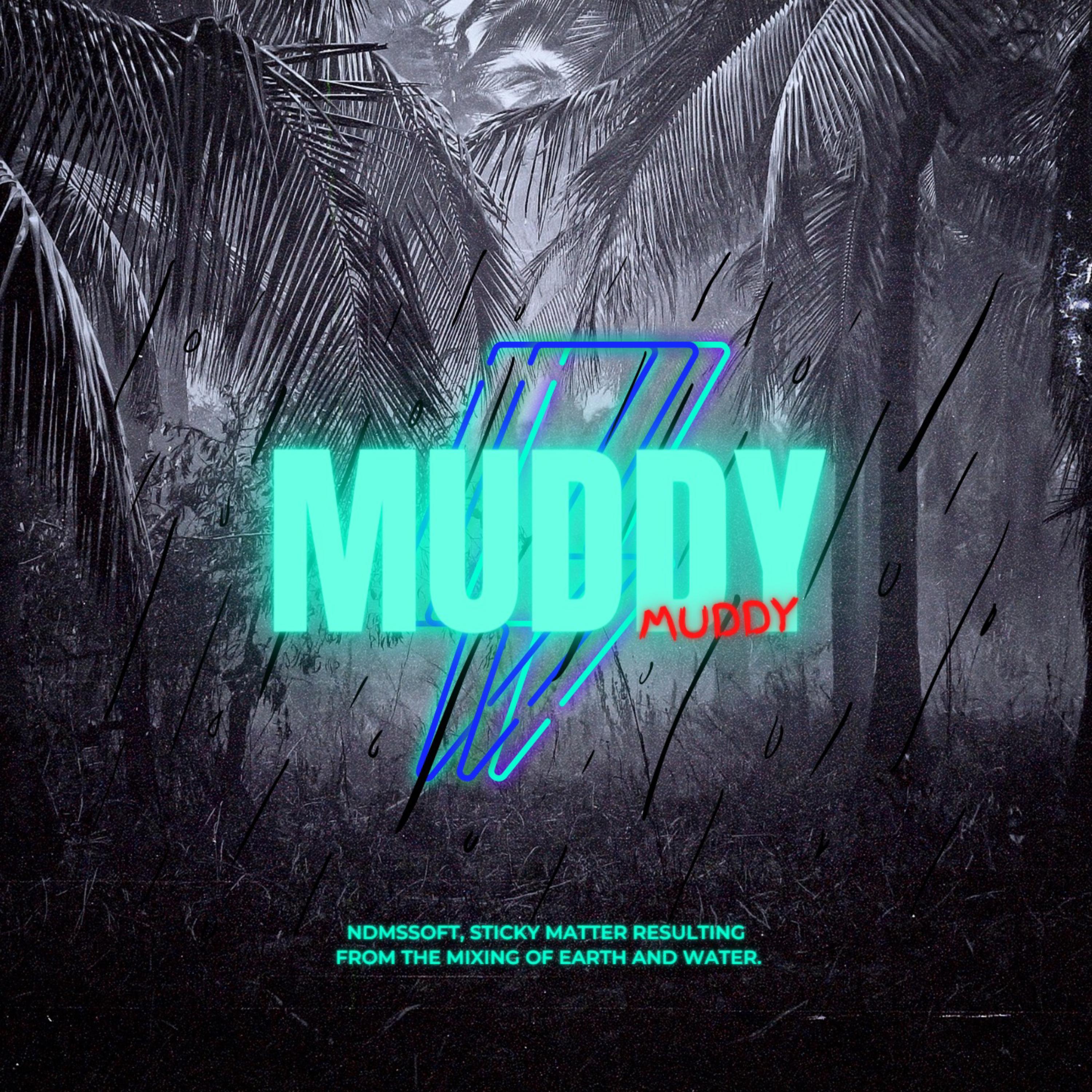 Muddy by M1ke Lori cover art