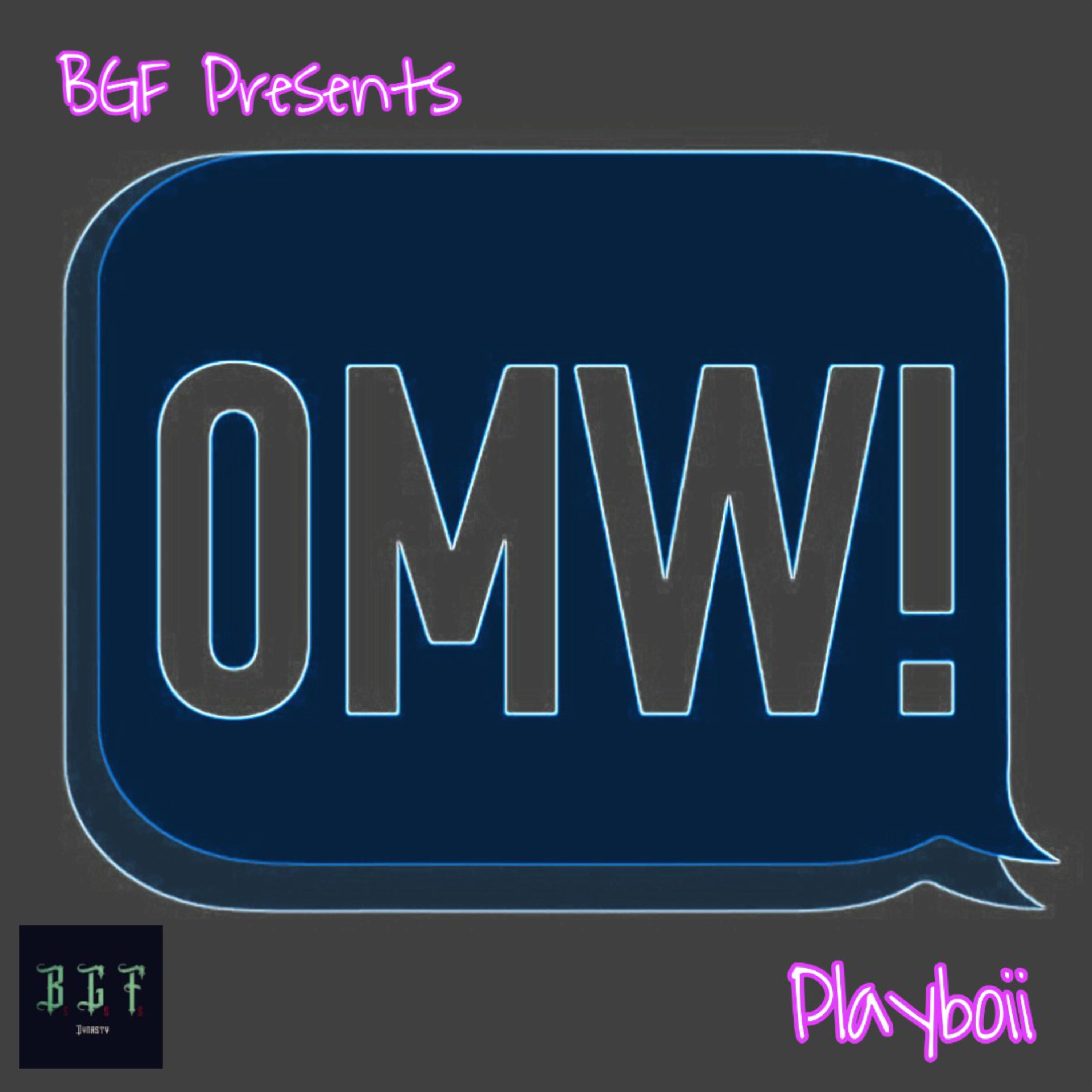 OMW (On My Way) artwork