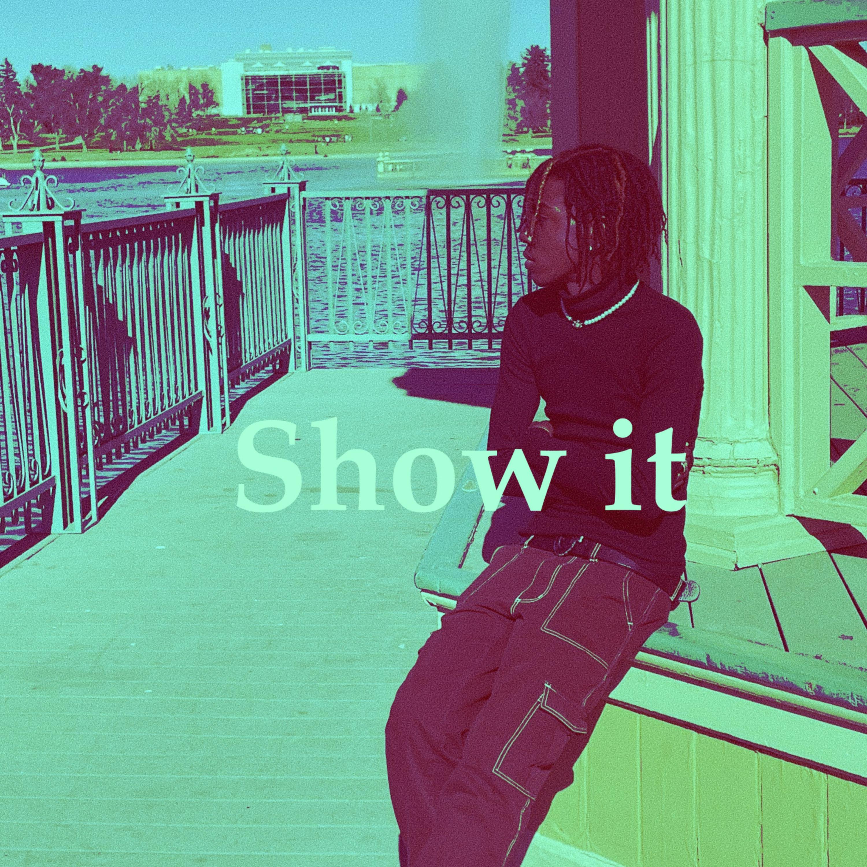 Show It artwork
