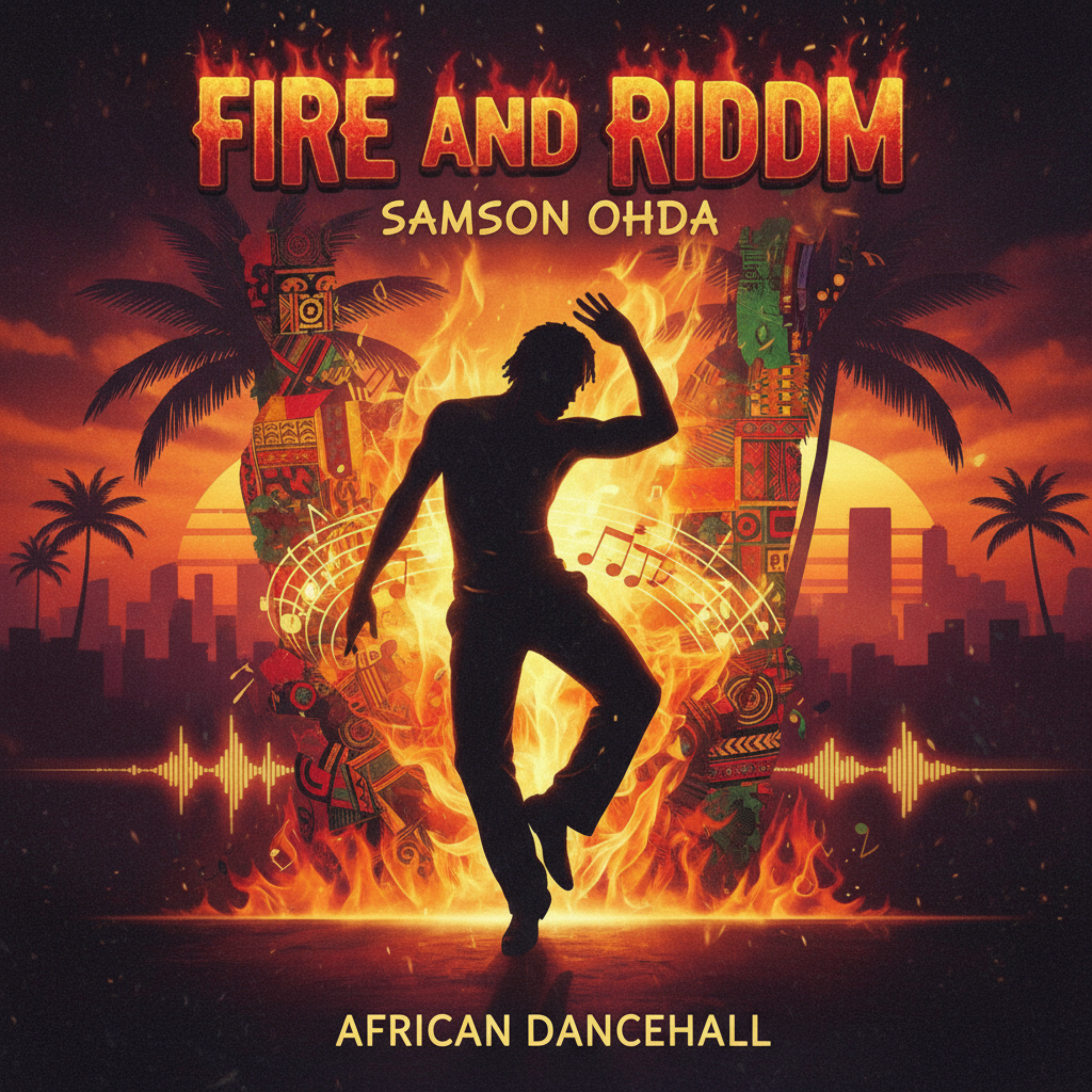 Fire And Riddim by Samson Ohda  cover art