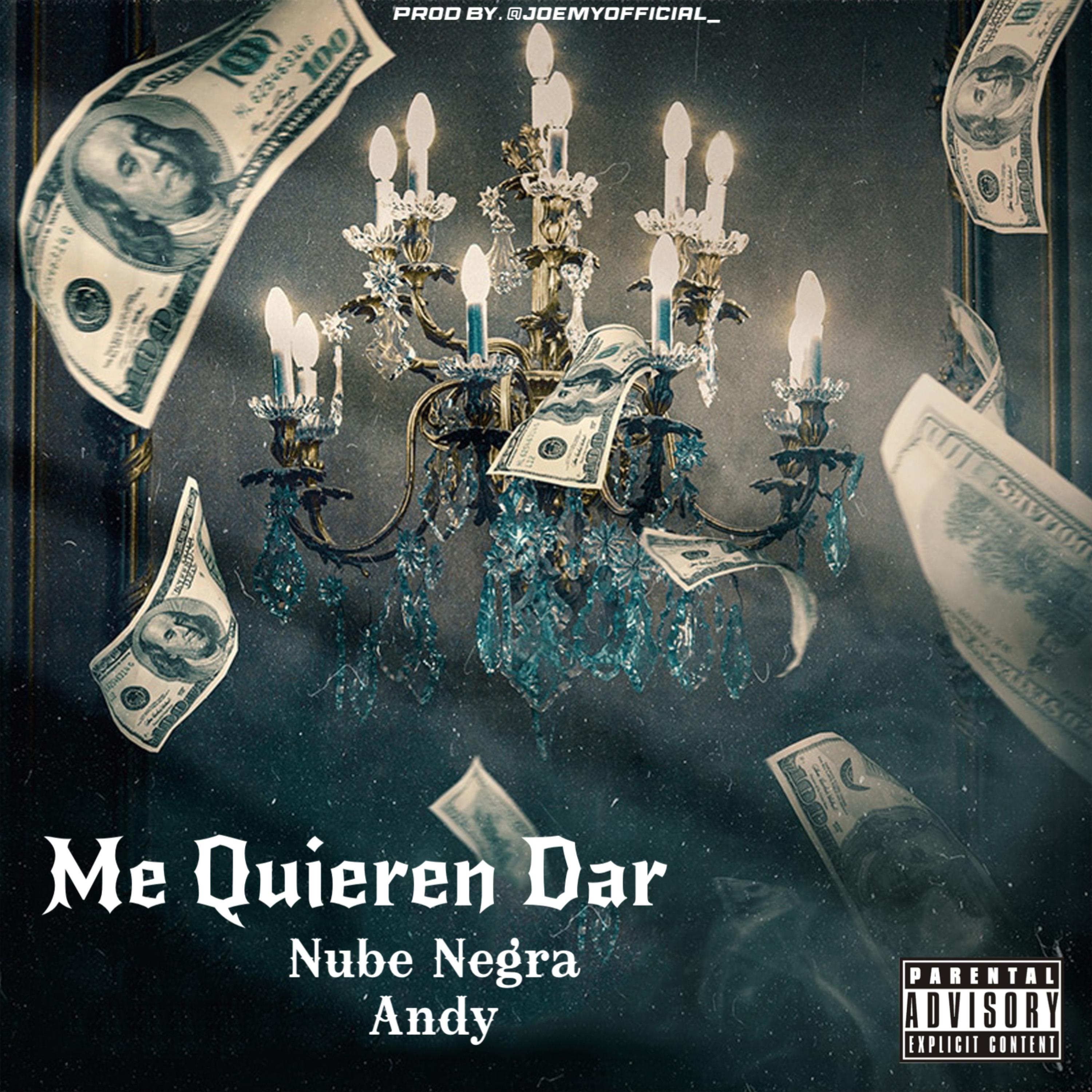 Me Quieren Dar by NUBE cover art