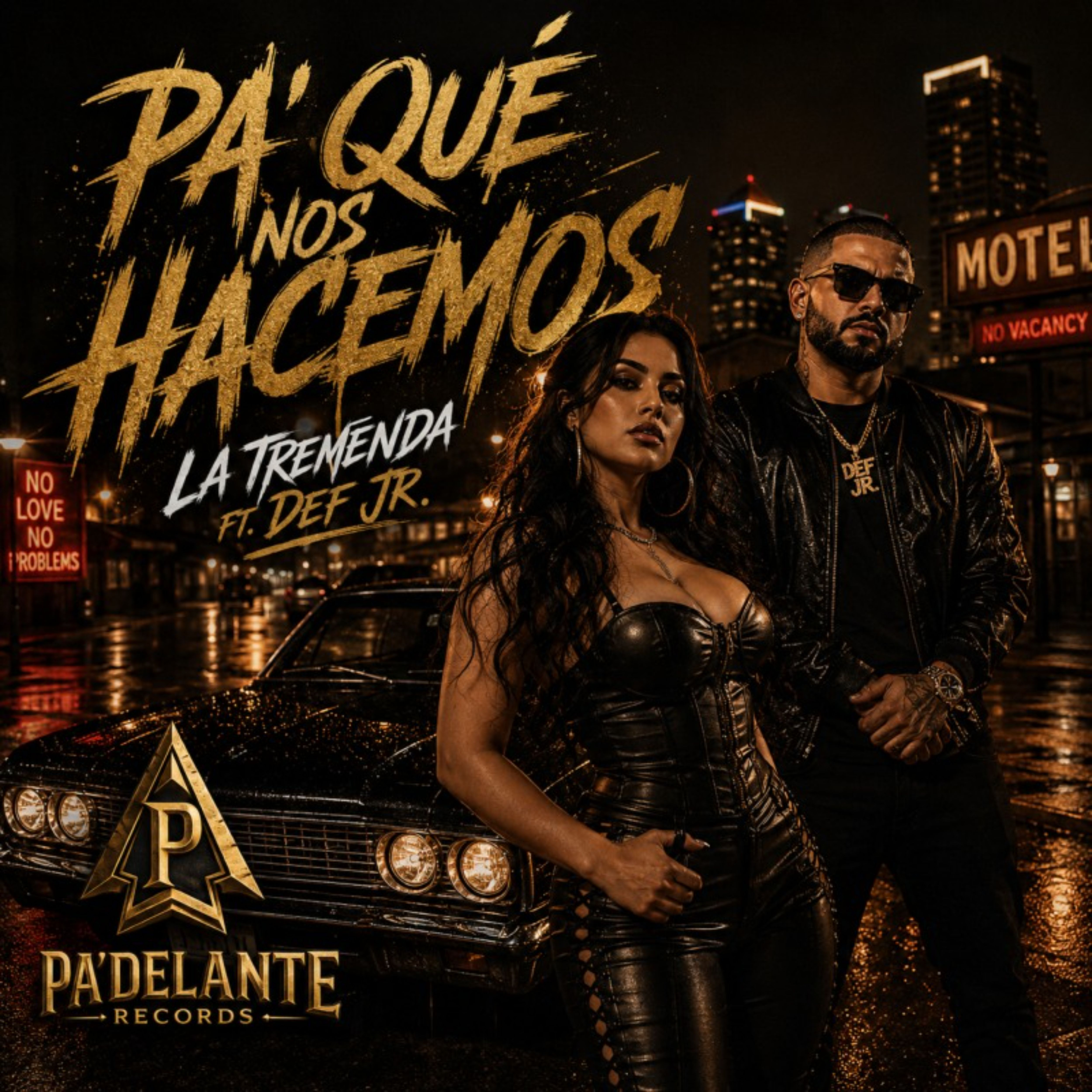 Pa' Qué Nos Hacemos by La Tremenda cover art