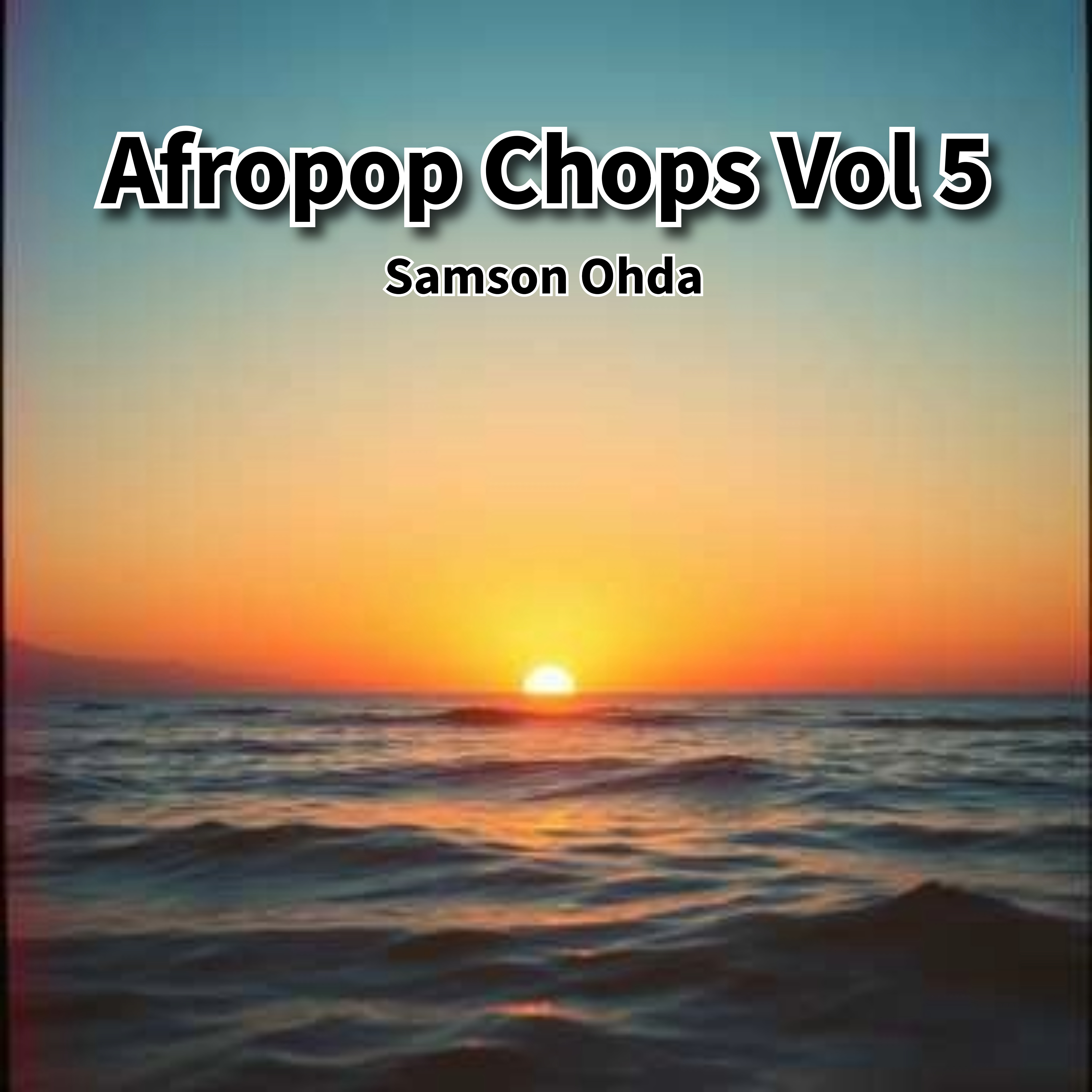 Afropop Chops (Vol 5) artwork
