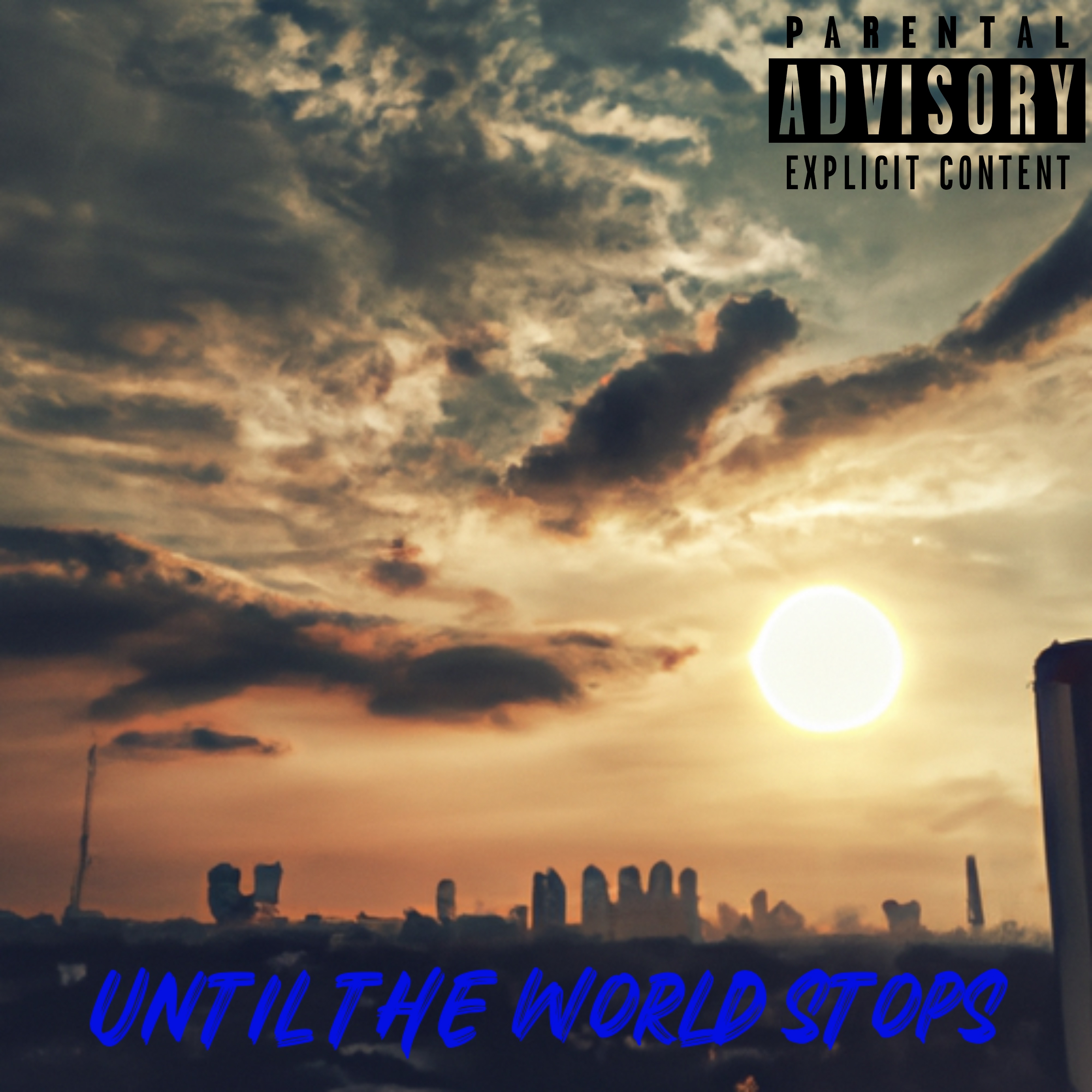 Until The World Stops artwork