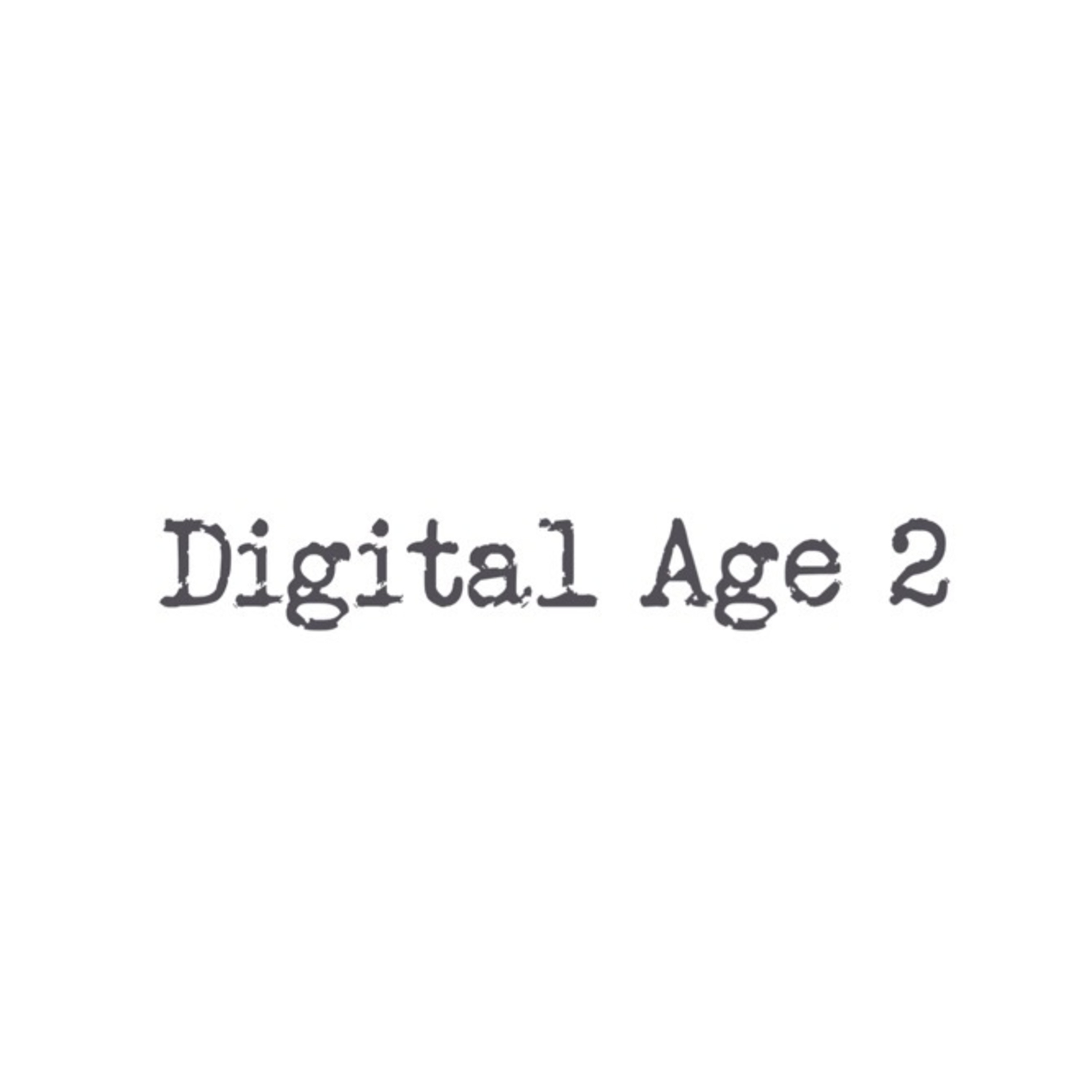 Digital Age 2 artwork