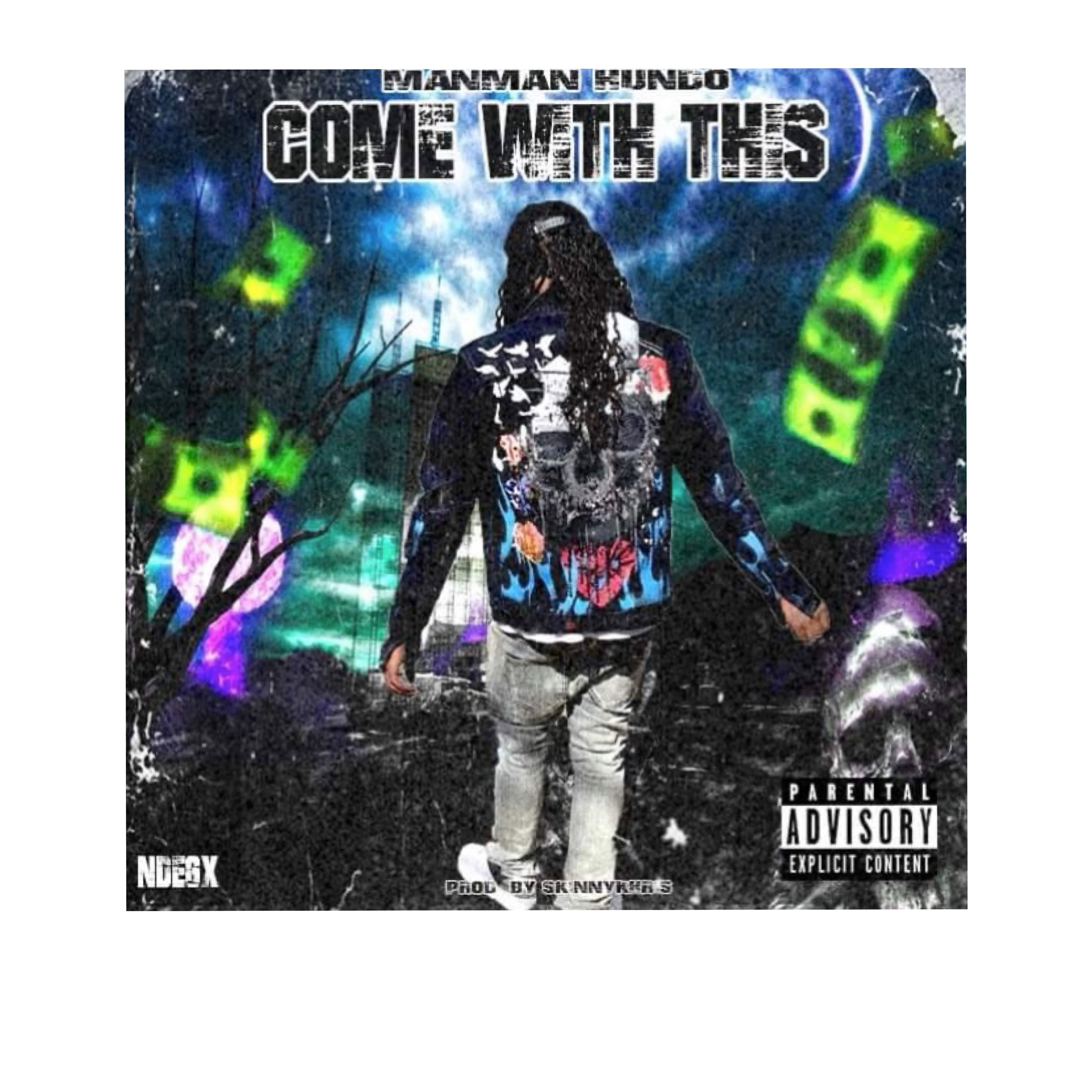 Come With This by Man Man Hundo cover art