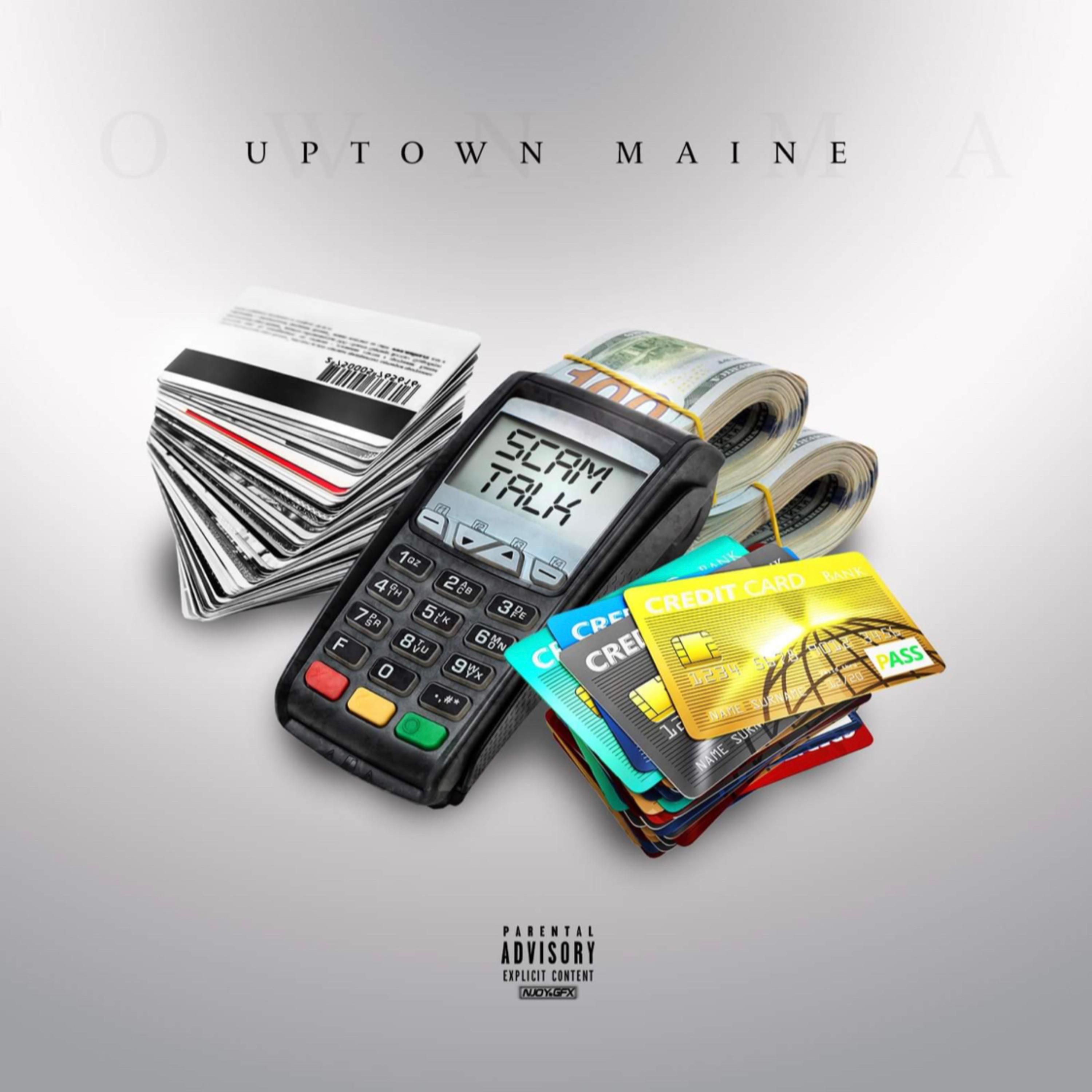 Scam Talk by Uptown Maine cover art