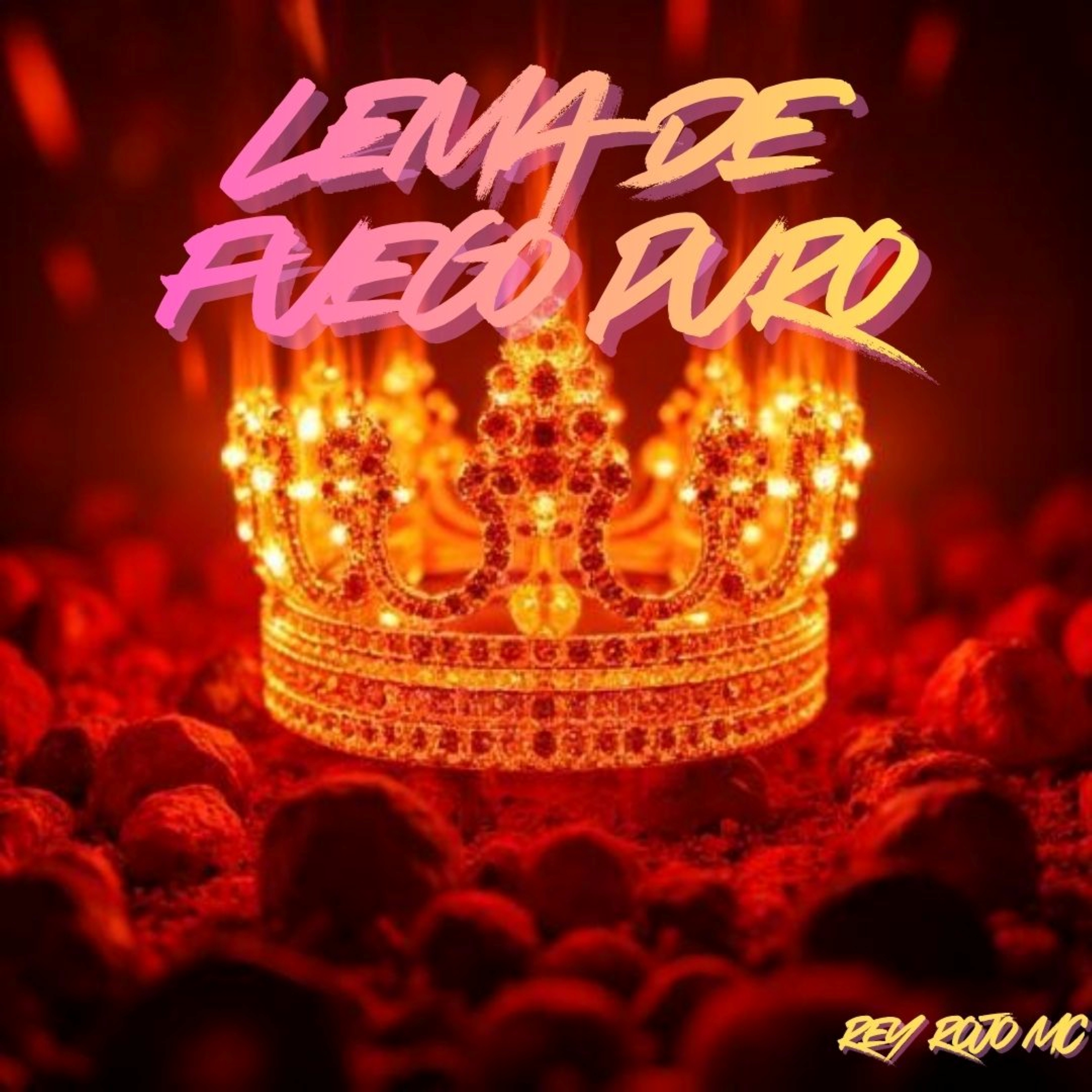LEMA DE FUEGO PURO by Rey Rojo MC cover art